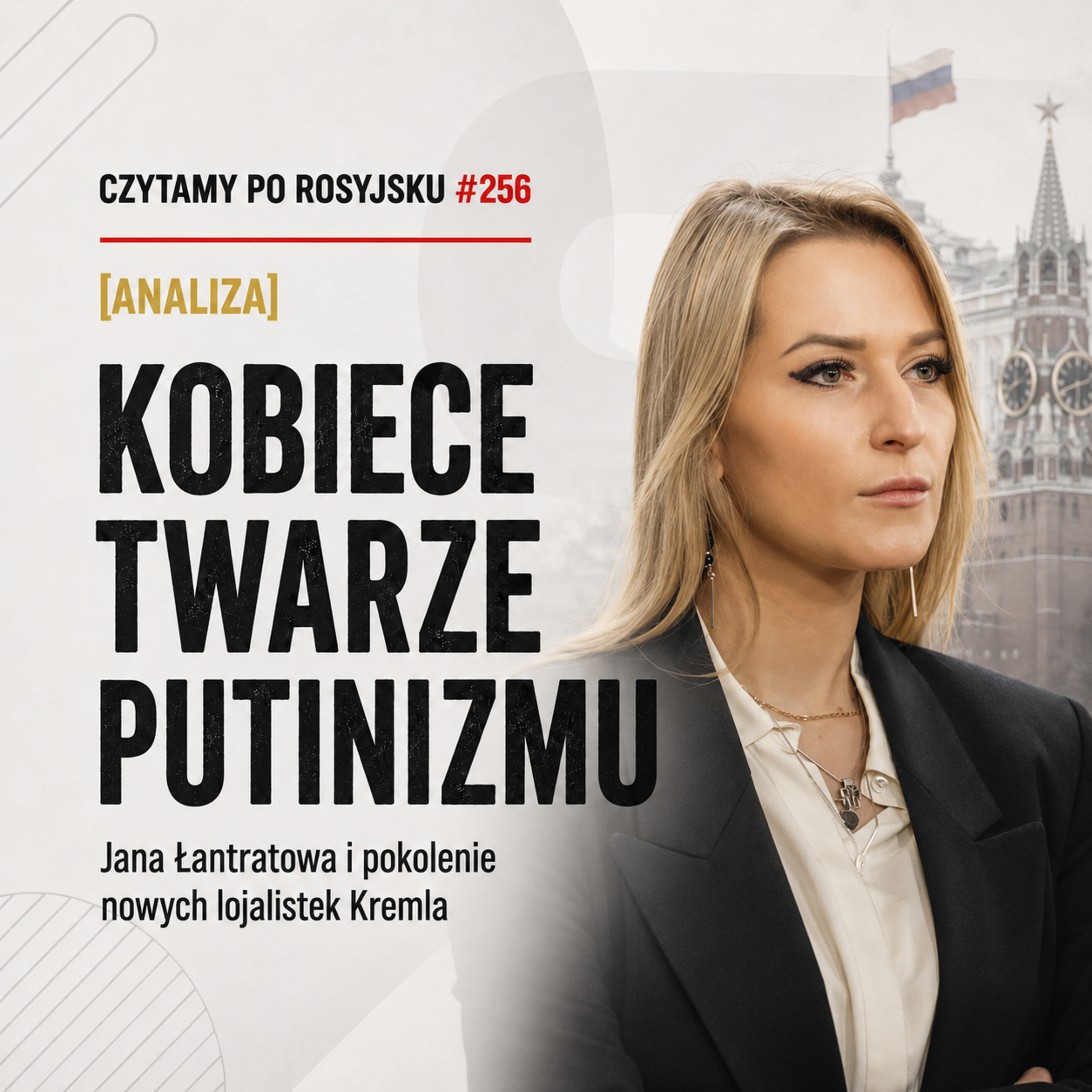 [ANALIZA] Kobiece twarze putinizmu episode artwork
