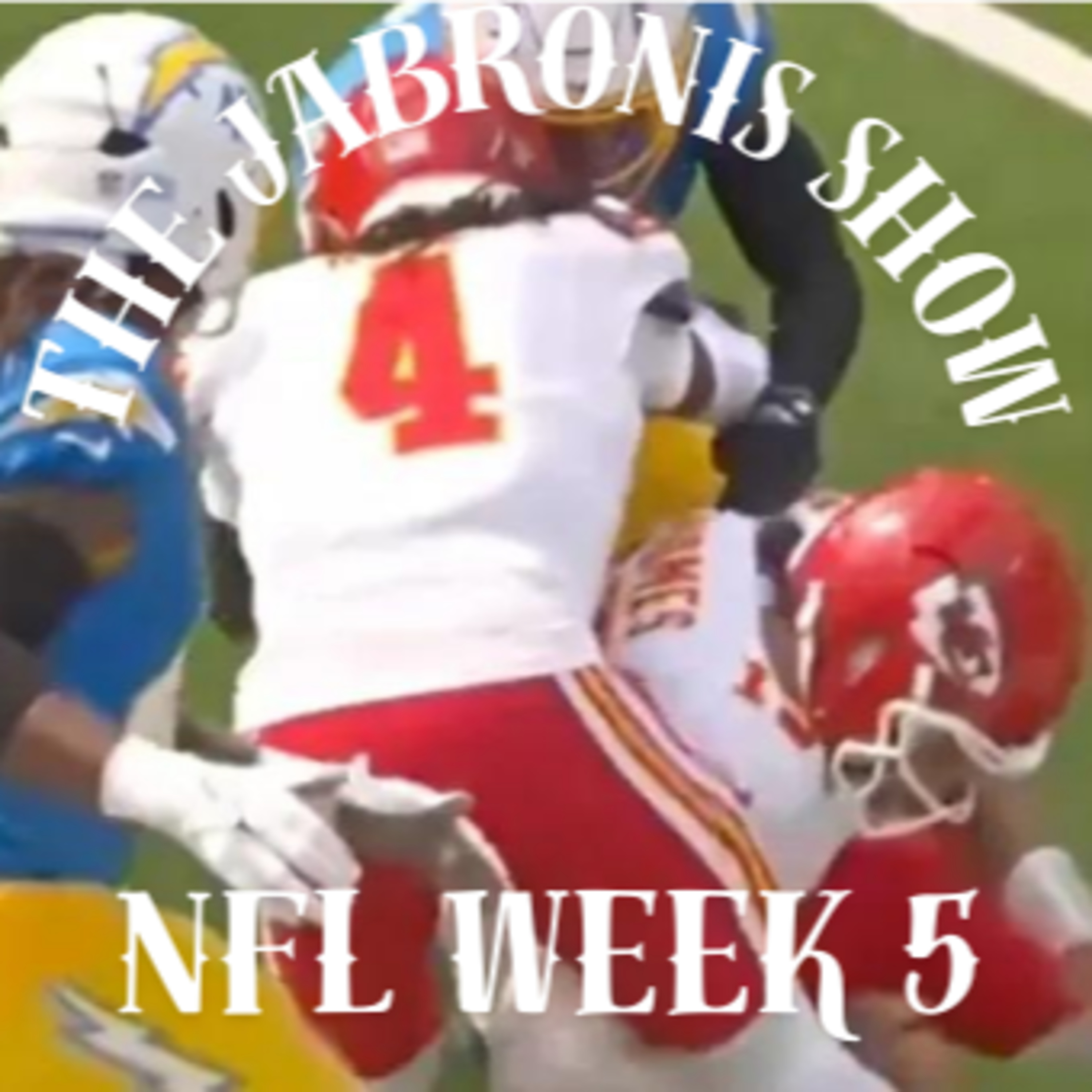 The Jabronis Show II - NFL Week 5 episode artwork