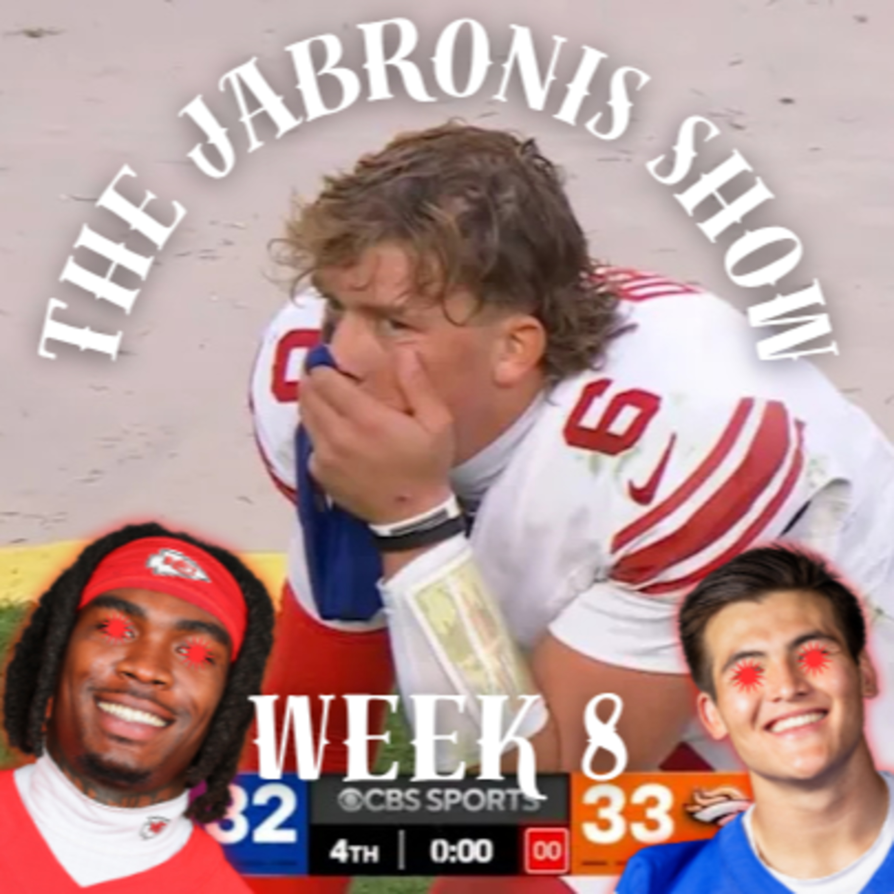 The Jabronis Show III - Week 8 episode artwork
