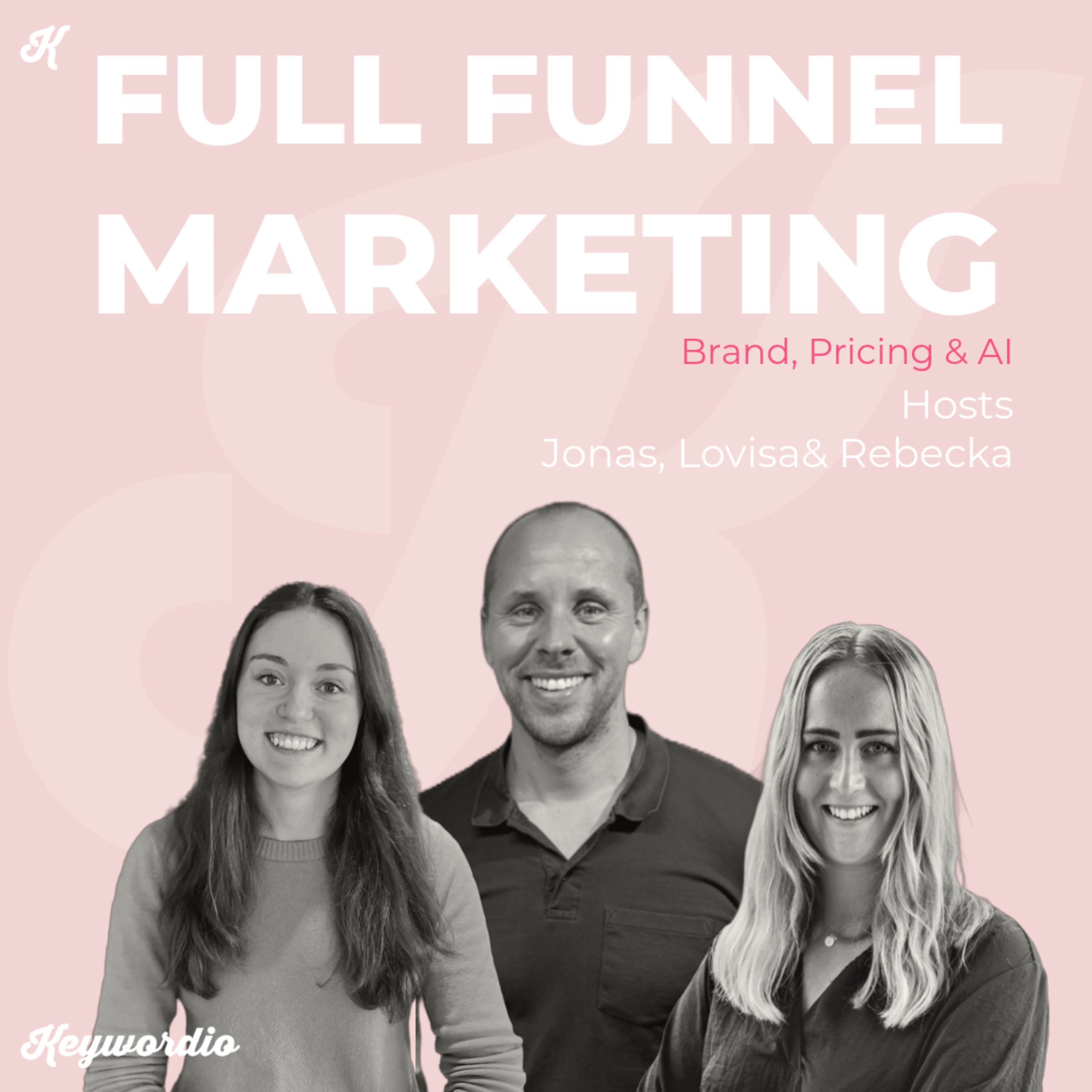 Full Funnel Marketing by Keywordio