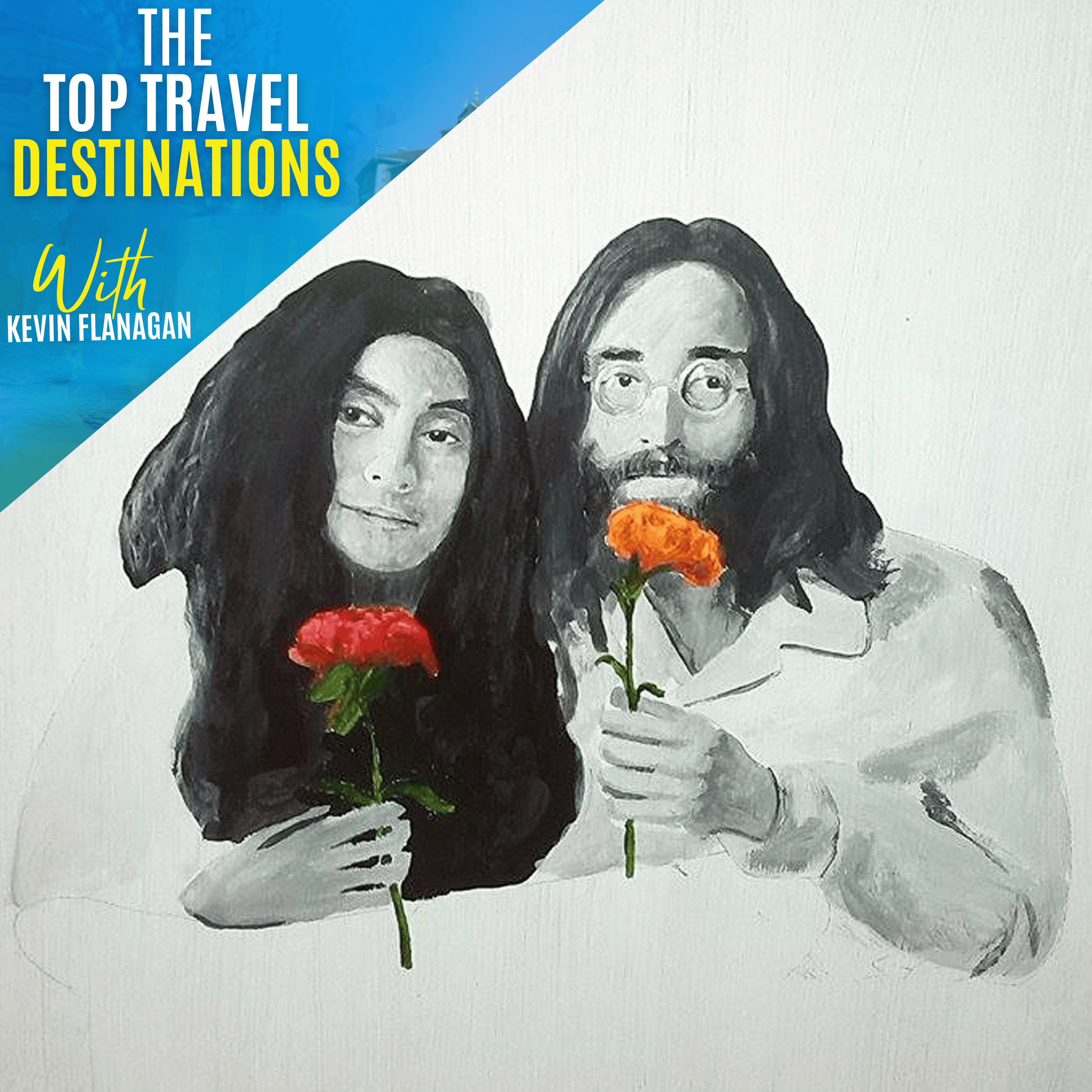 The Top Travel Destinations with Kevin Flanagan