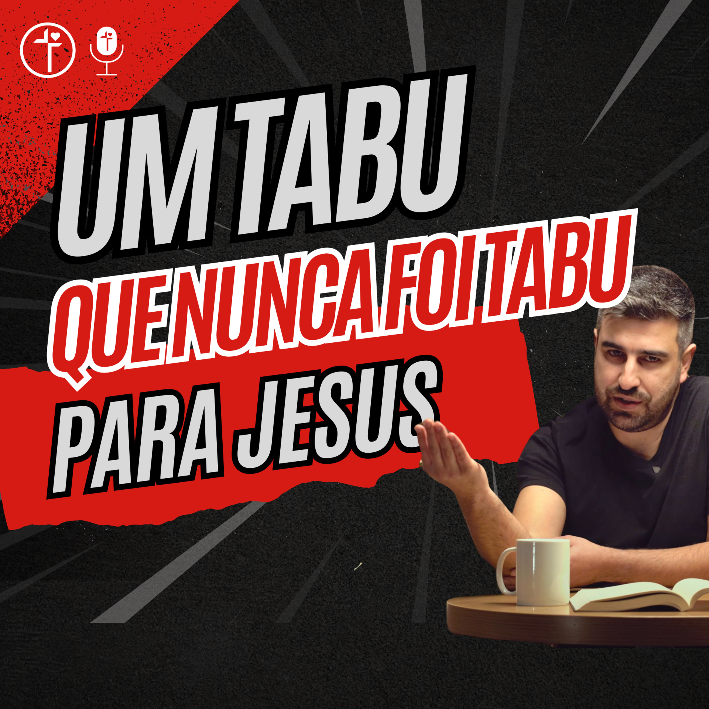 Jesus e a Morte: Um Encontro Sem Tabus episode artwork