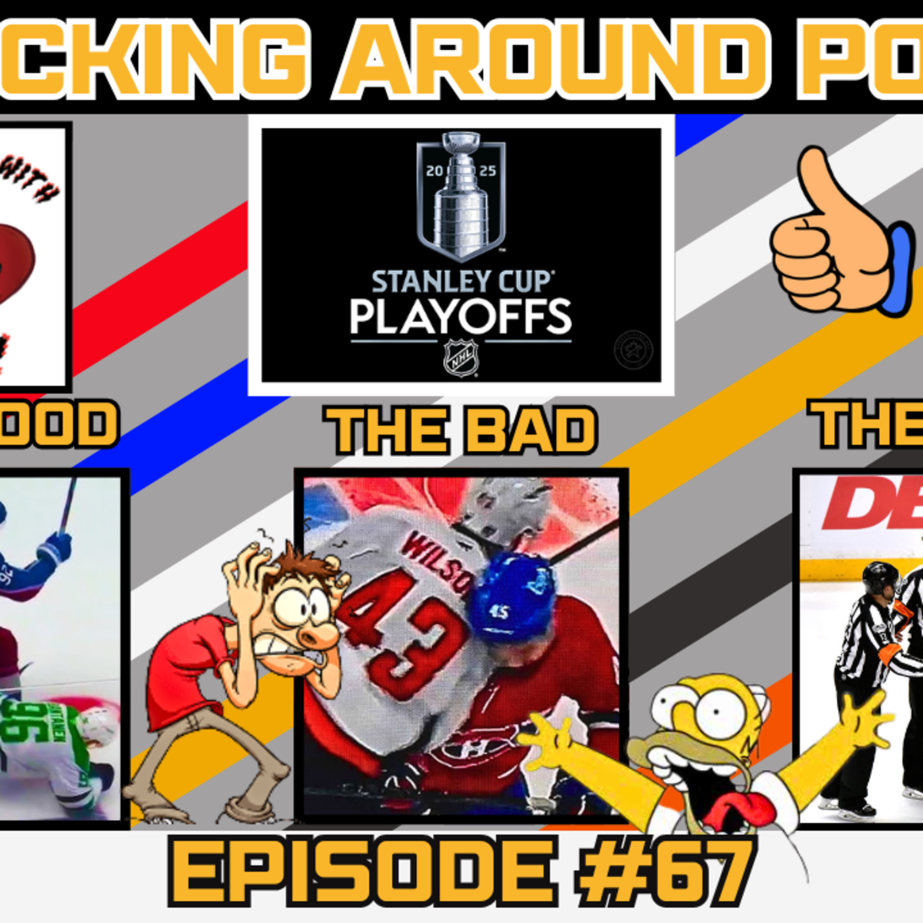 P.A.P #67 - The Good The Bad, and The Referees!