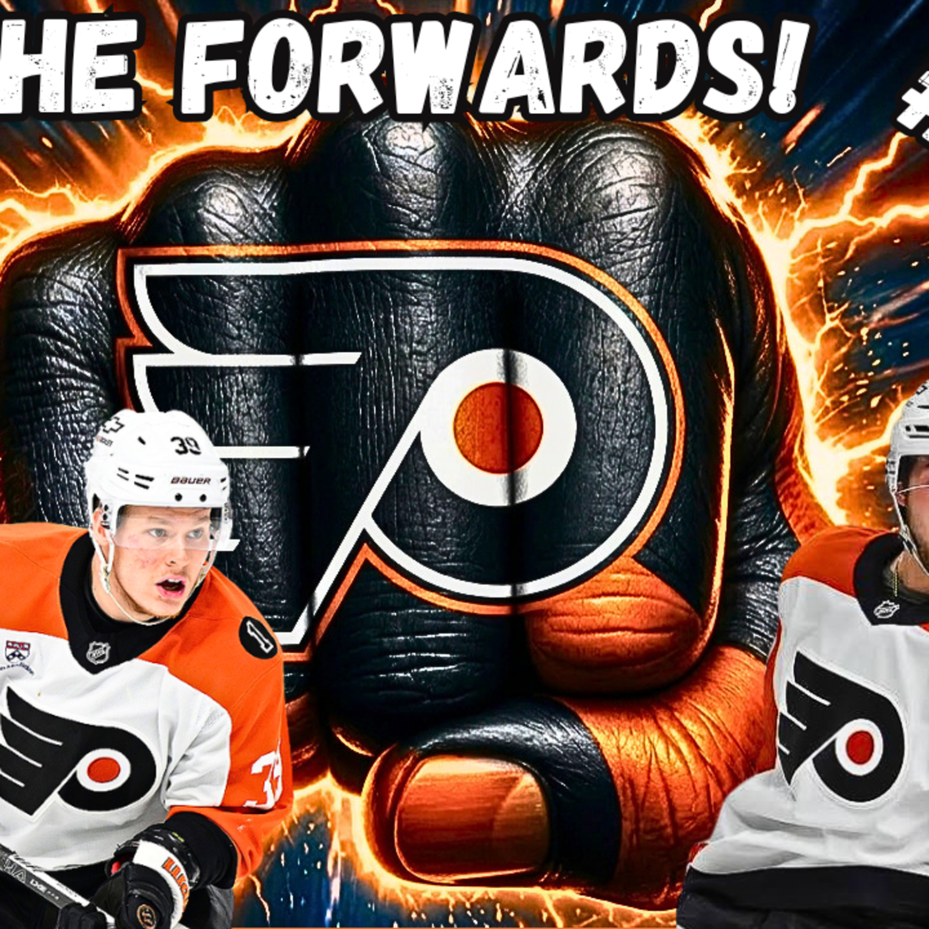 FGF 91: Flyers Forwards Over/Unders & Mailbag episode artwork