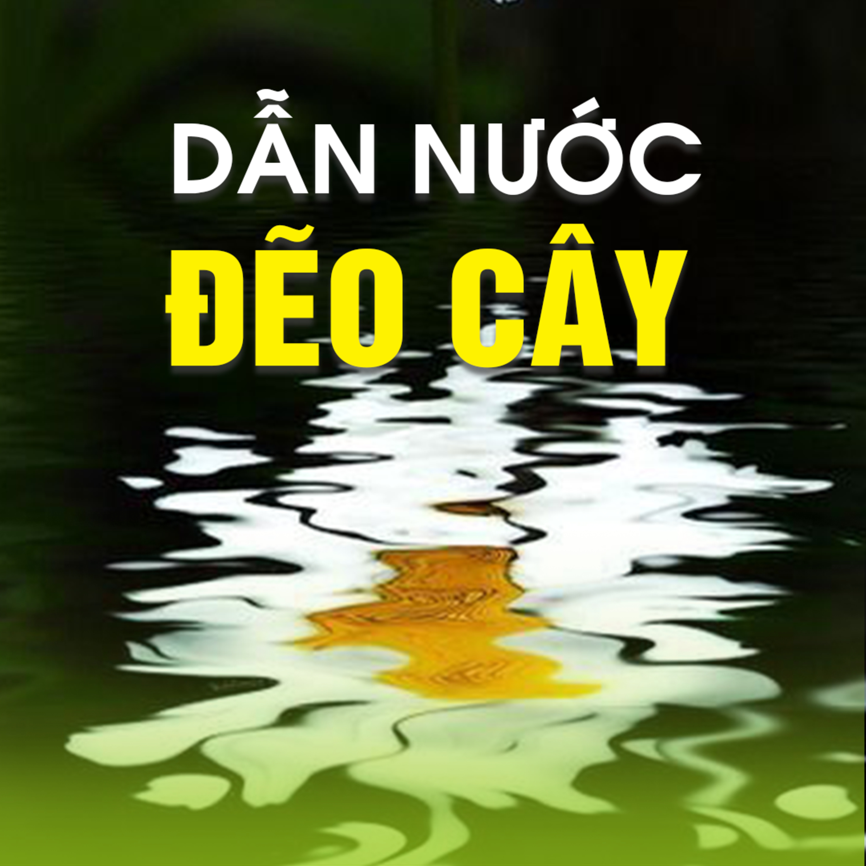 DẪN NƯỚC ĐẼO CÂY - Pháp Cú 31  episode artwork