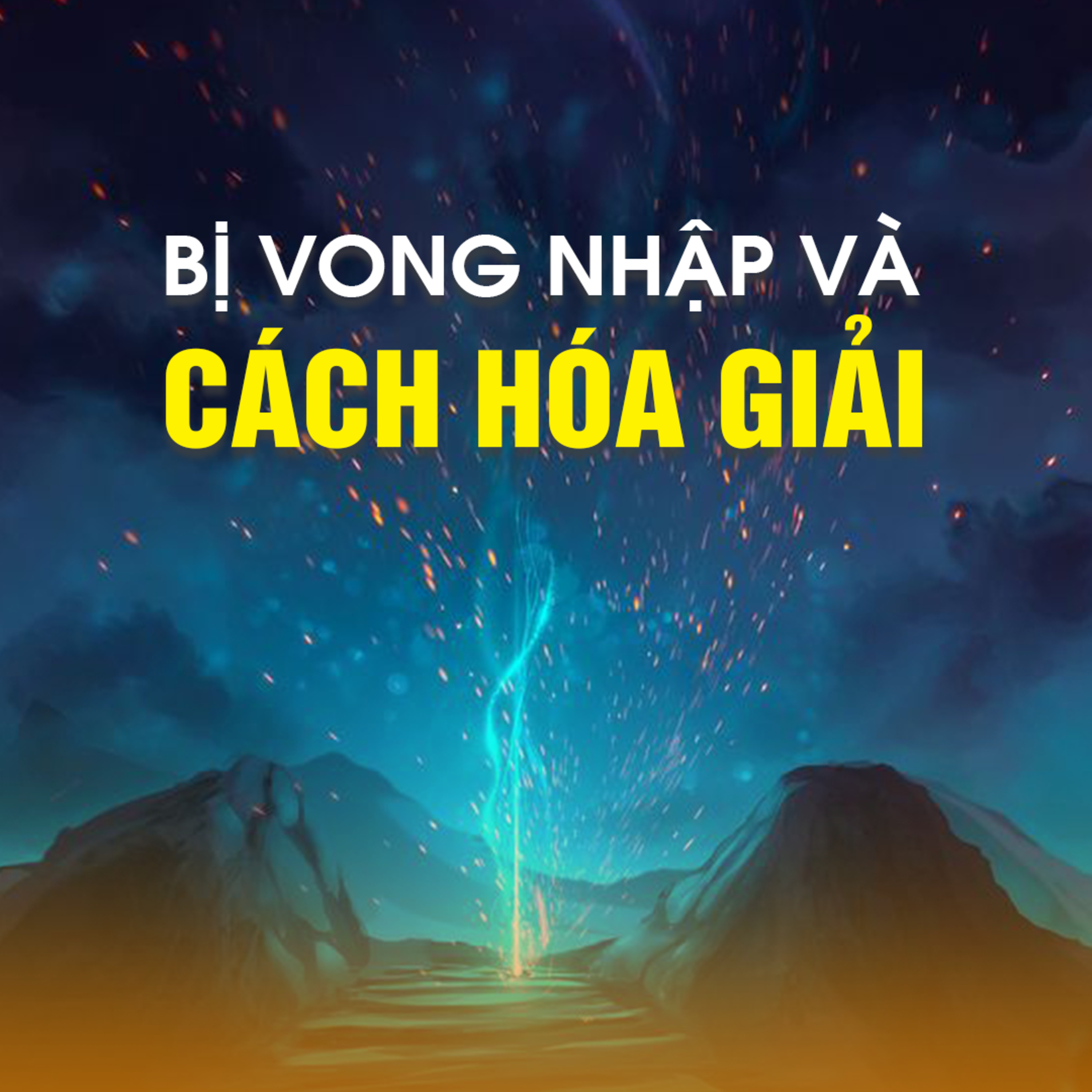Bị Vong Nhập Và Cách Hóa Giải - Trích bài giảng Ý NGHĨA CẦU SIÊU-TT.TS.Thích Chân Quang episode artwork