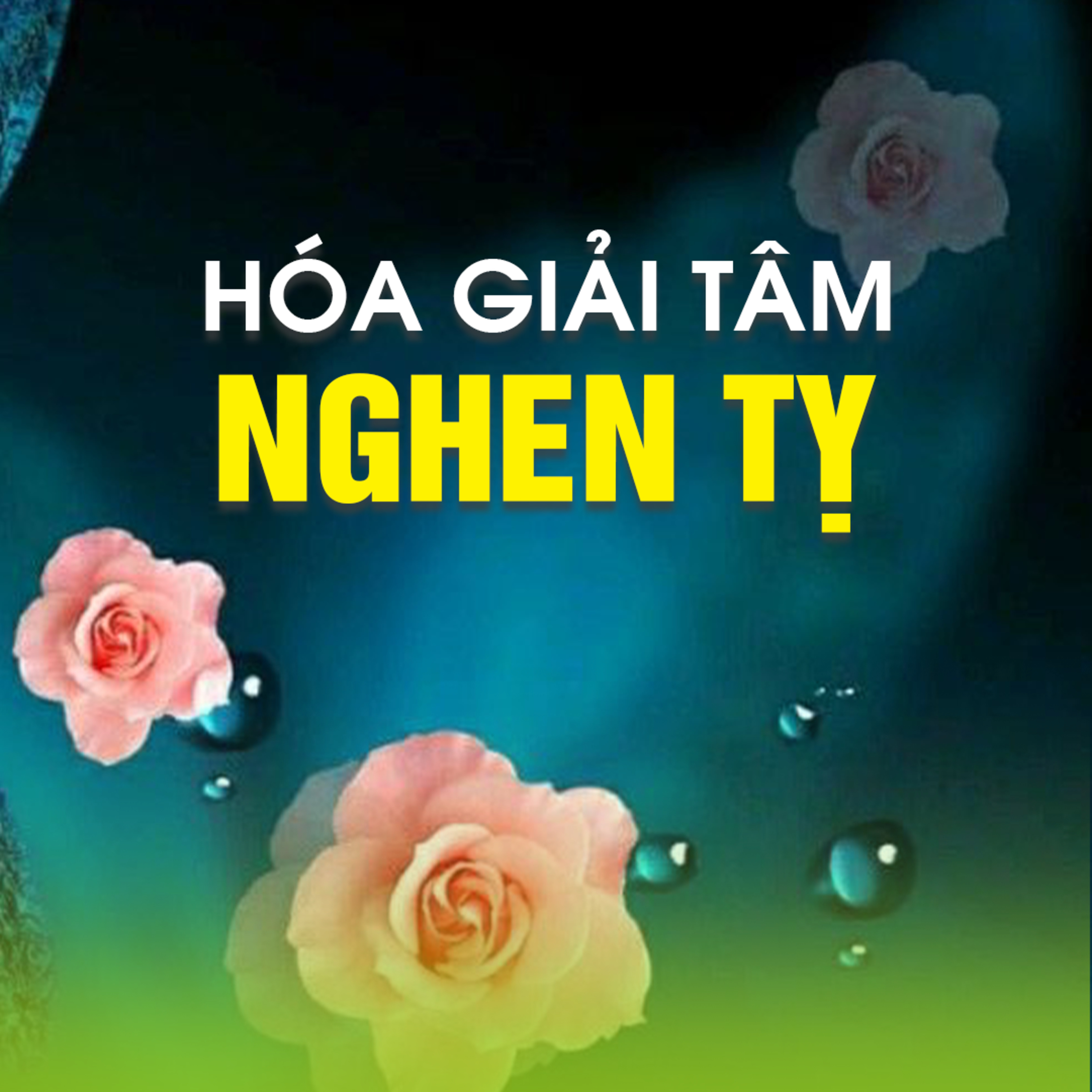 Hóa Giải Tâm Ghen Tỵ - Trích bài Giải đáp thắc mắc...ngày 21/11/2015 - TT. TS. Thích Chân Quang episode artwork