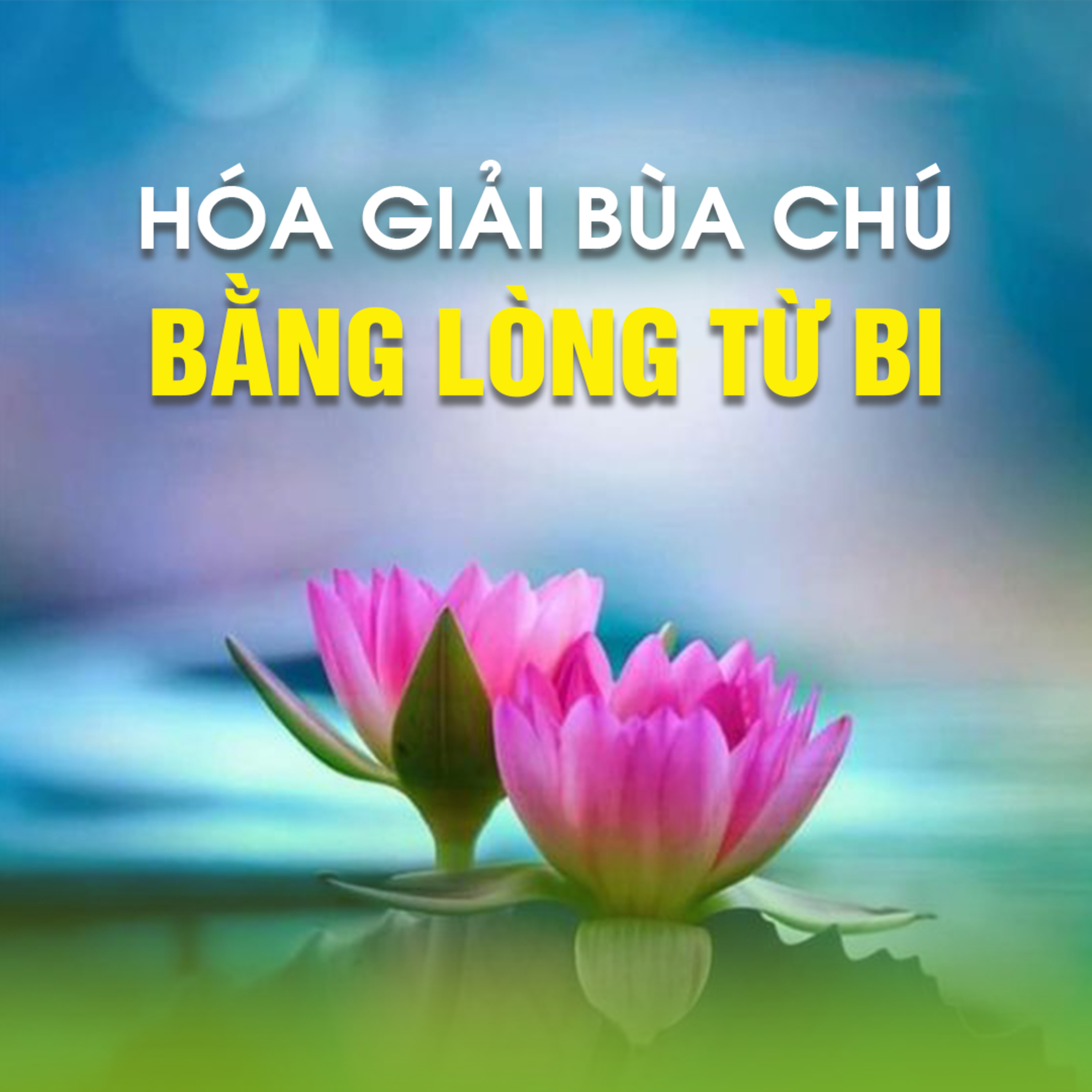 HÓA GIẢI BÙA CHÚ BẰNG LÒNG TỪ BI | TT. TS. Thích Chân Quang