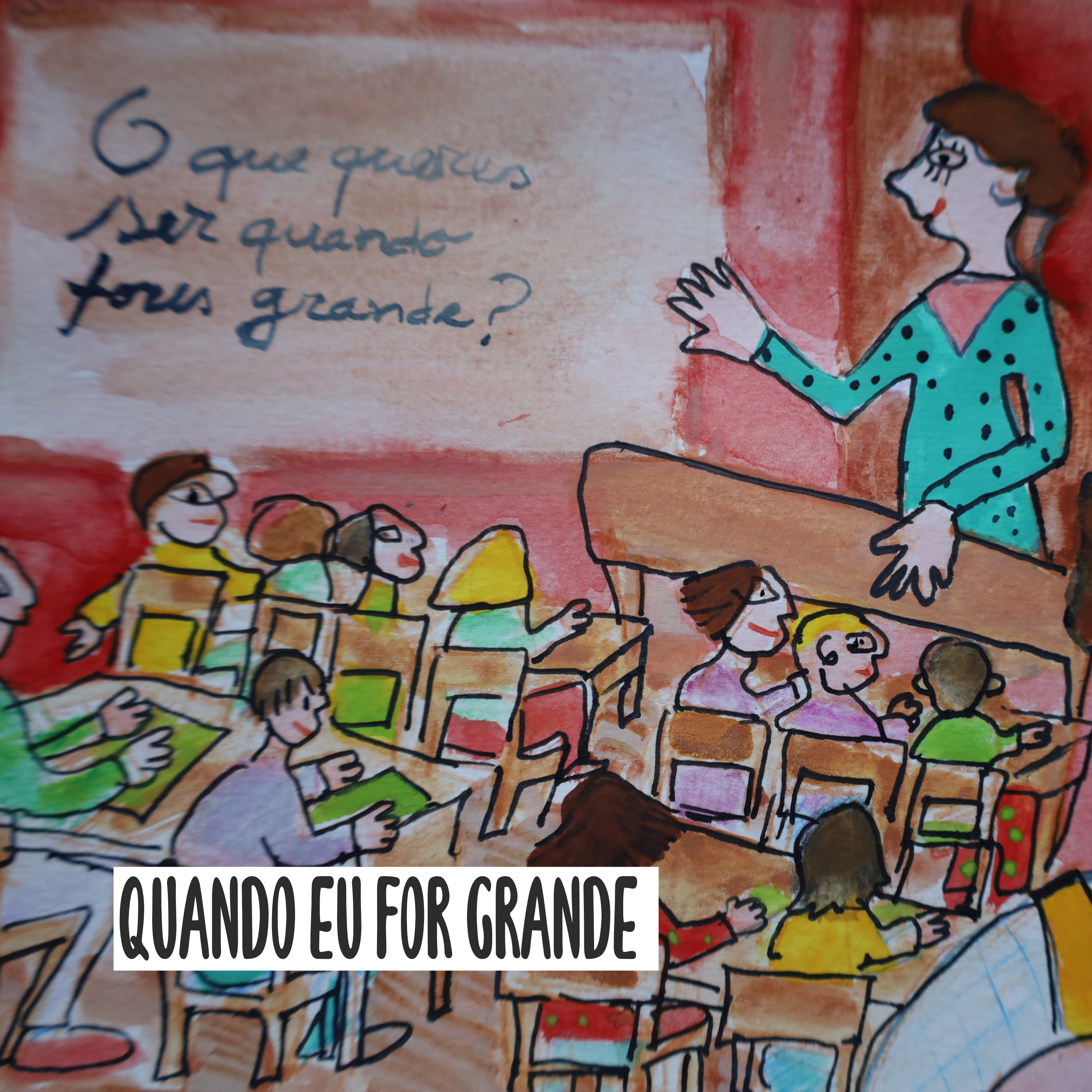 Quando eu for grande