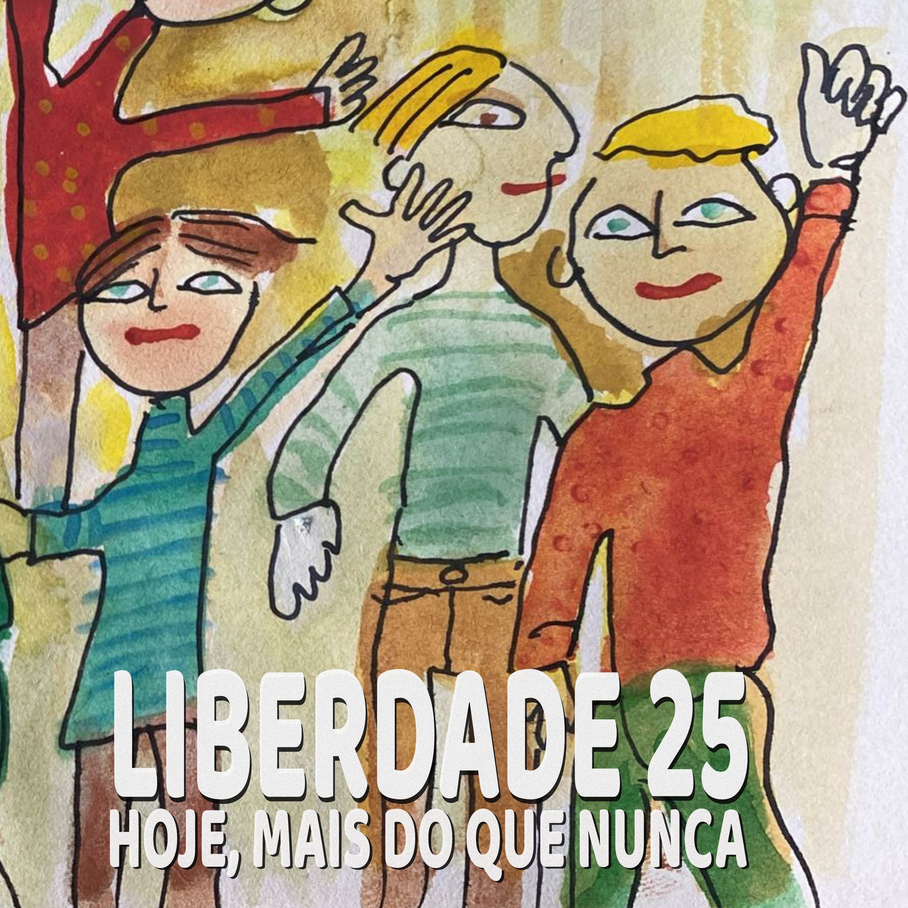 Liberdade 25 (Reedição)