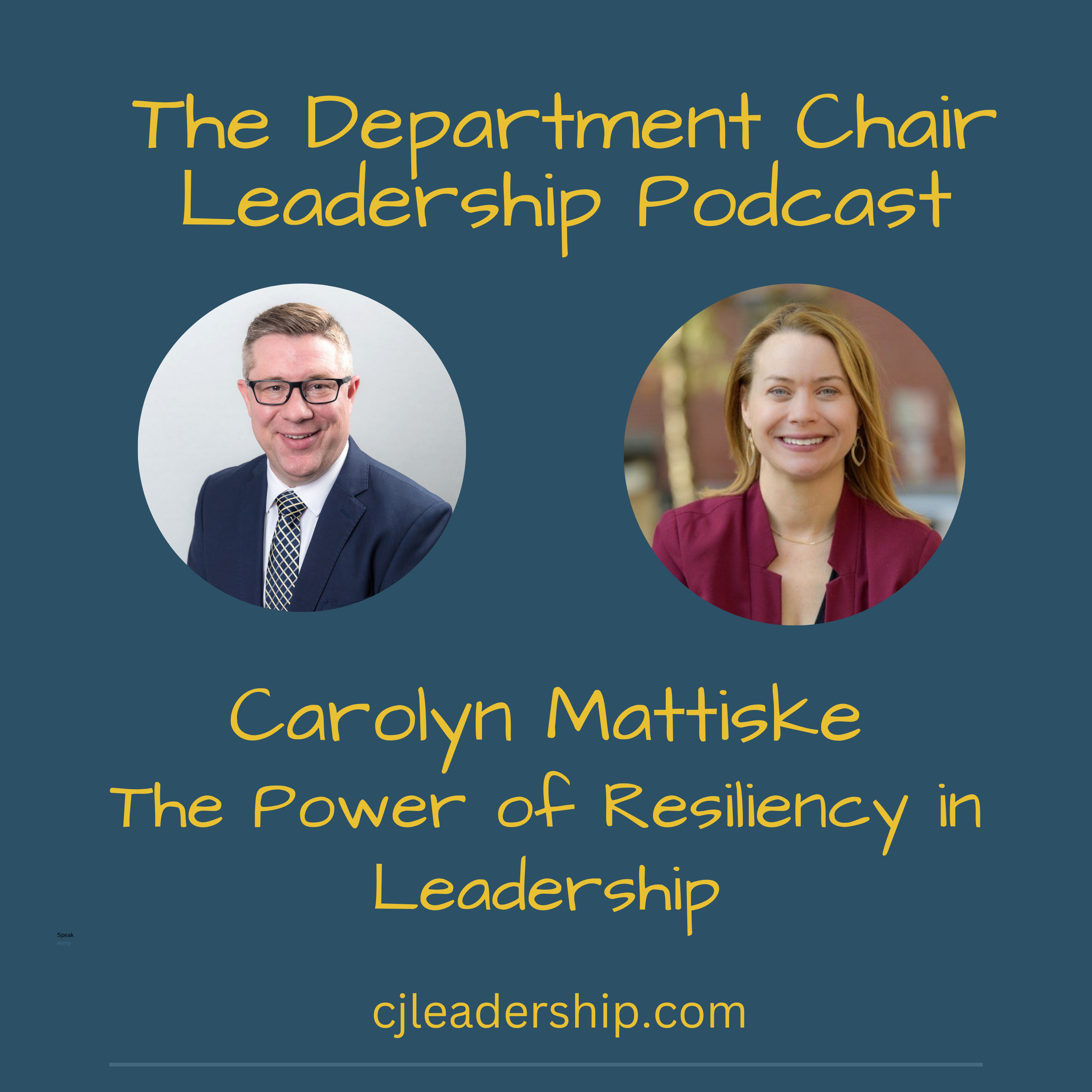 The Power of Resiliency in Leadership with Carolyn Mattiske  episode artwork