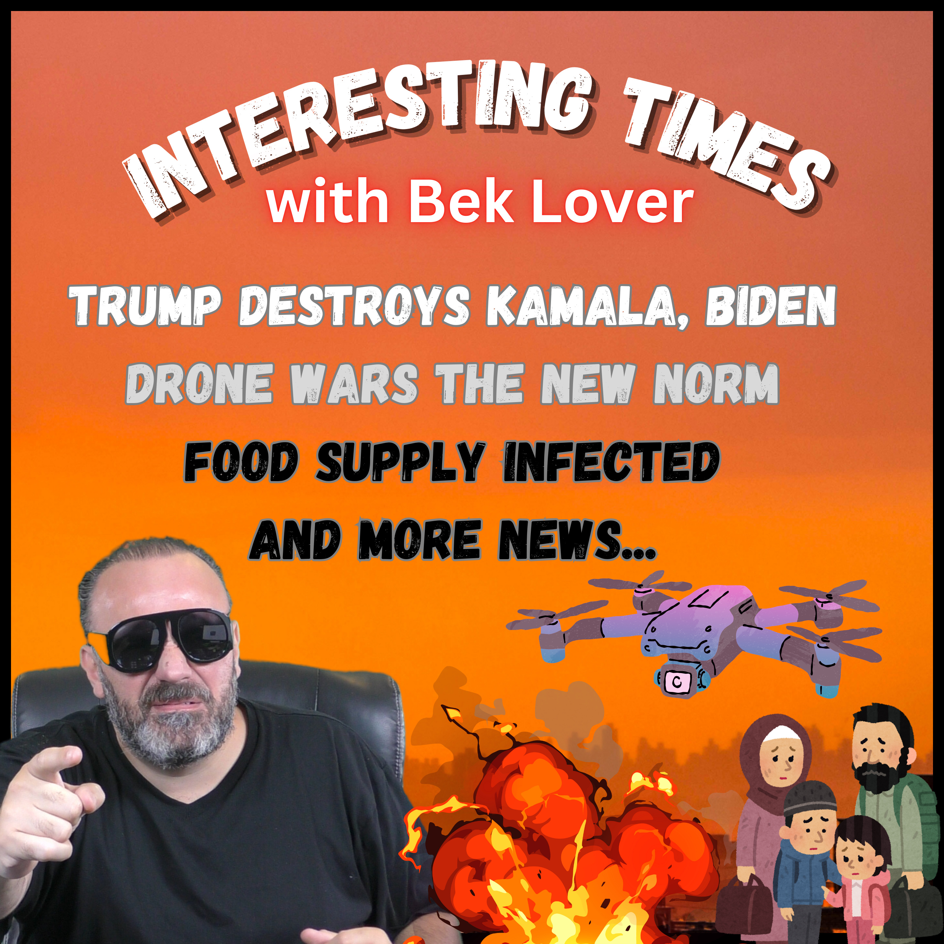 Drone Wars, Meat Is Not Safe, Trump Roasts The Democrats and more… episode artwork