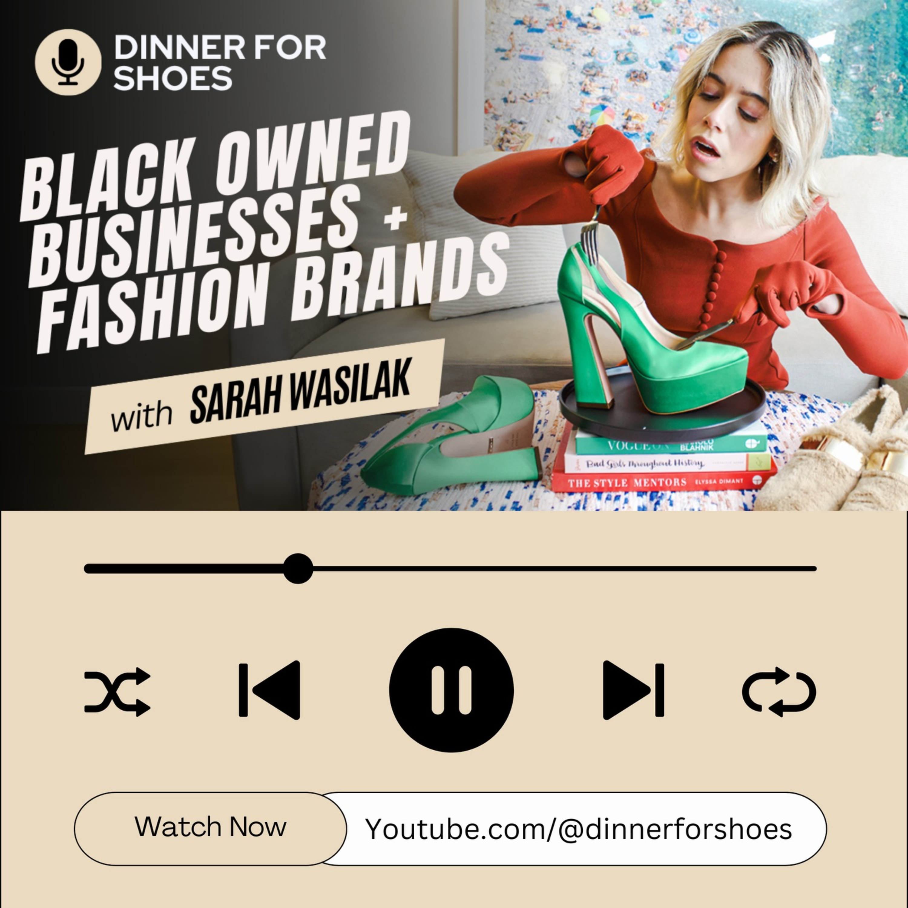 Spotlight on Black-Owned Fashion Brands: Designers & Trends to Know | Dinner for Shoes episode artwork