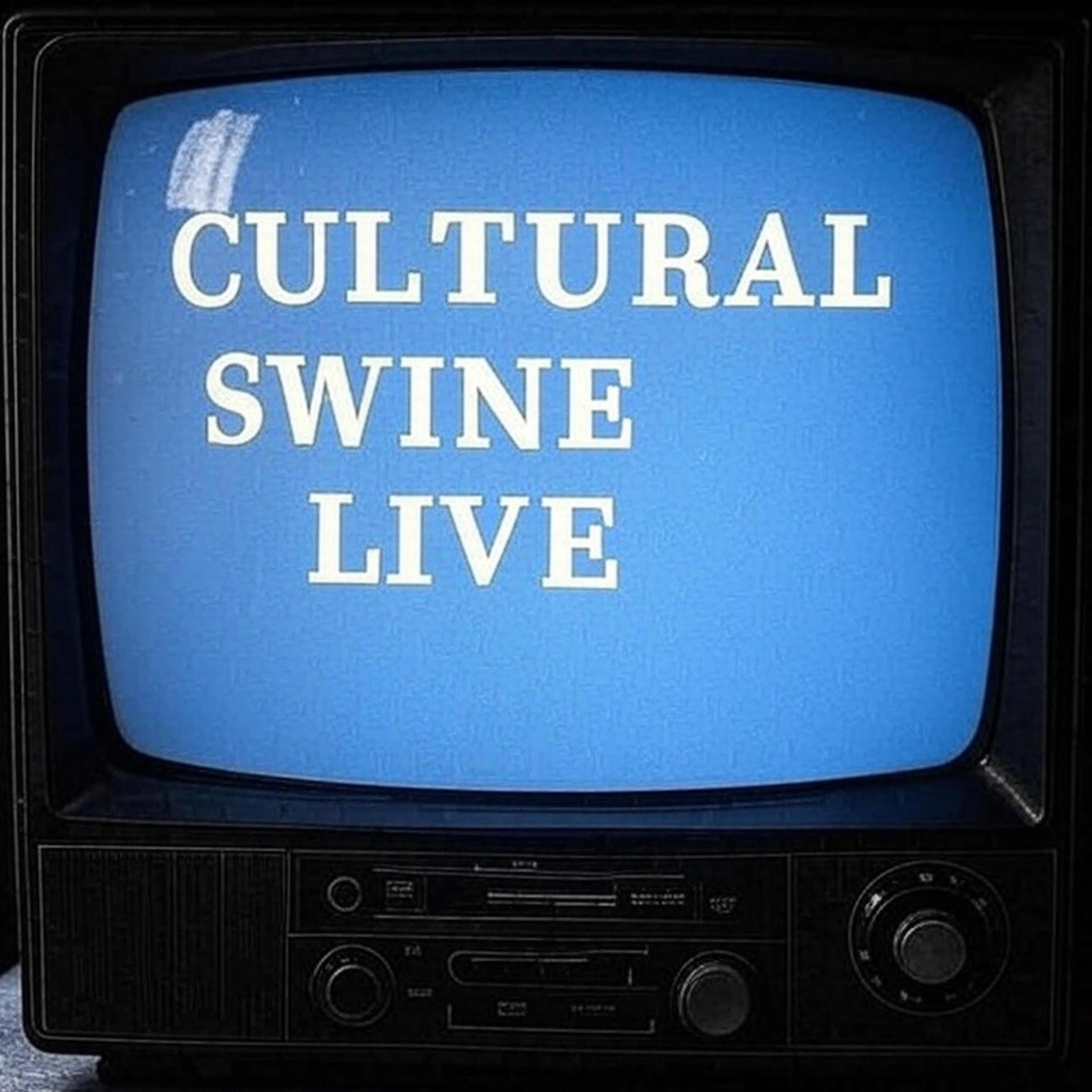 CULTURAL SWINE LIVE #8 episode artwork