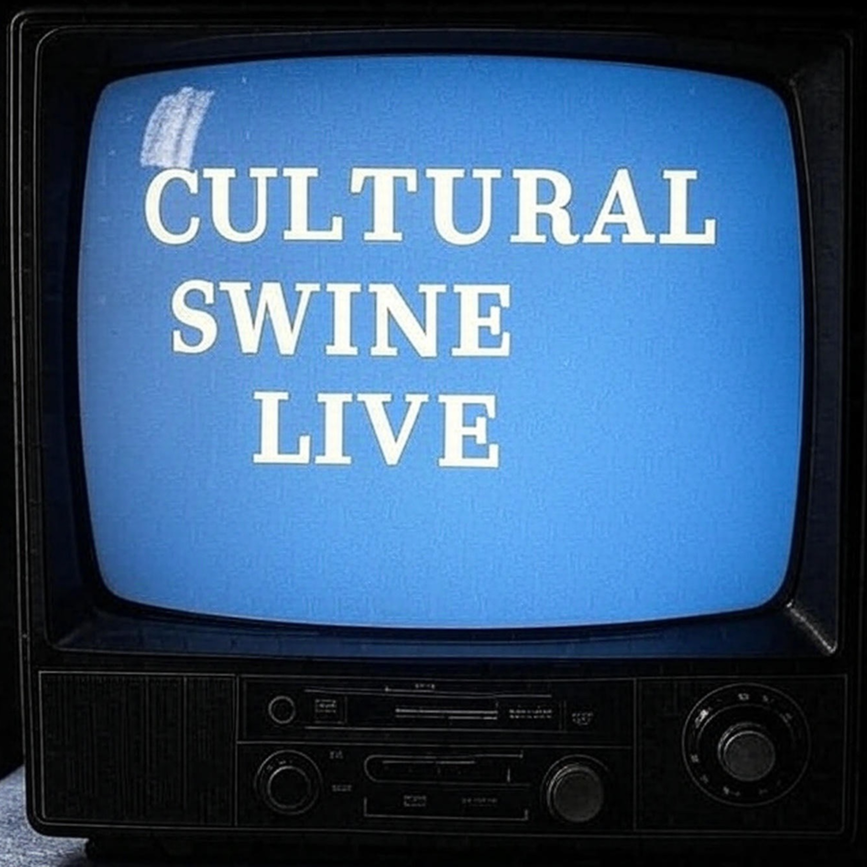 CULTURAL SWINE LIVE #9 episode artwork