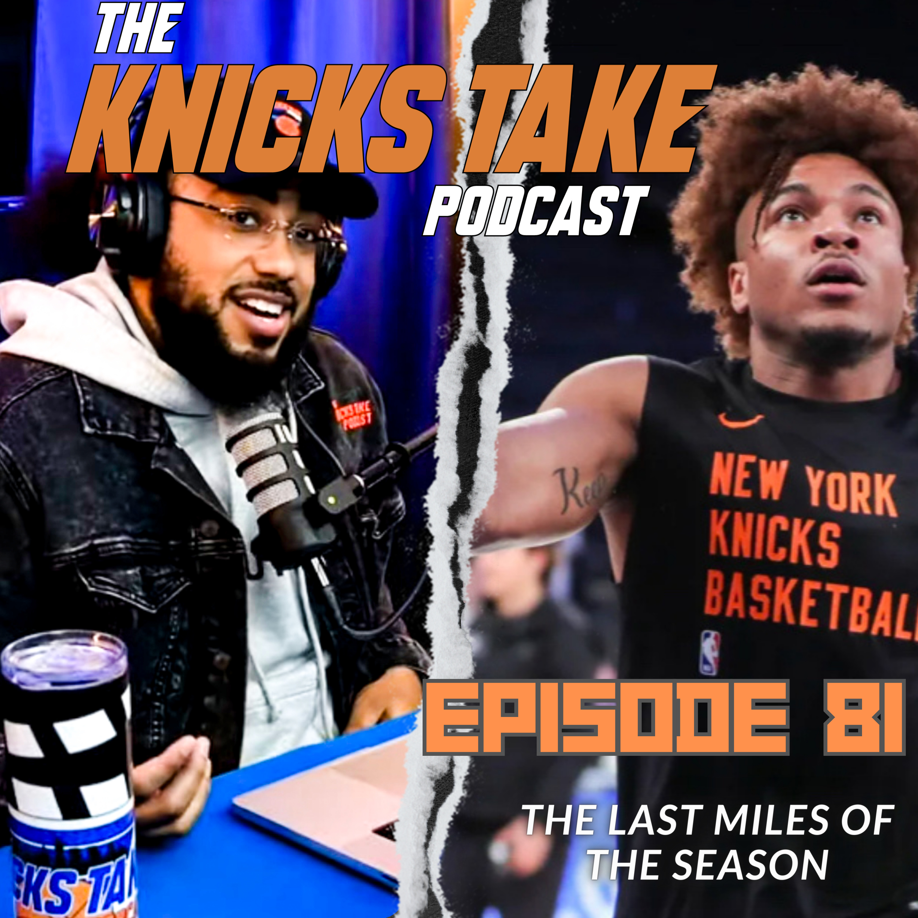 The Last Miles of the Season + Mitchell Robinson Talk | Episode 81 episode artwork