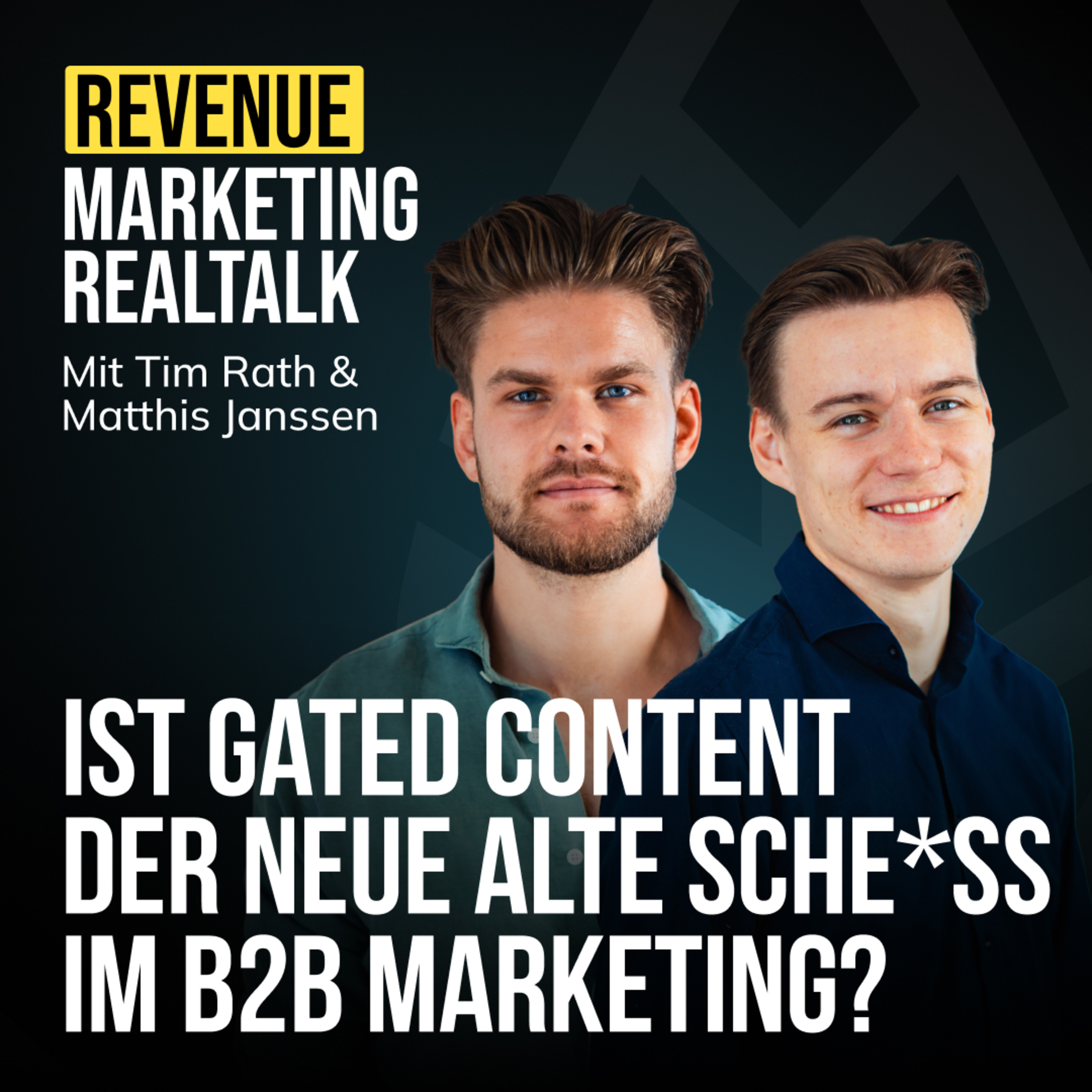 #55 Ist Gated Content der neue alte Sche*ß im B2B Marketing?