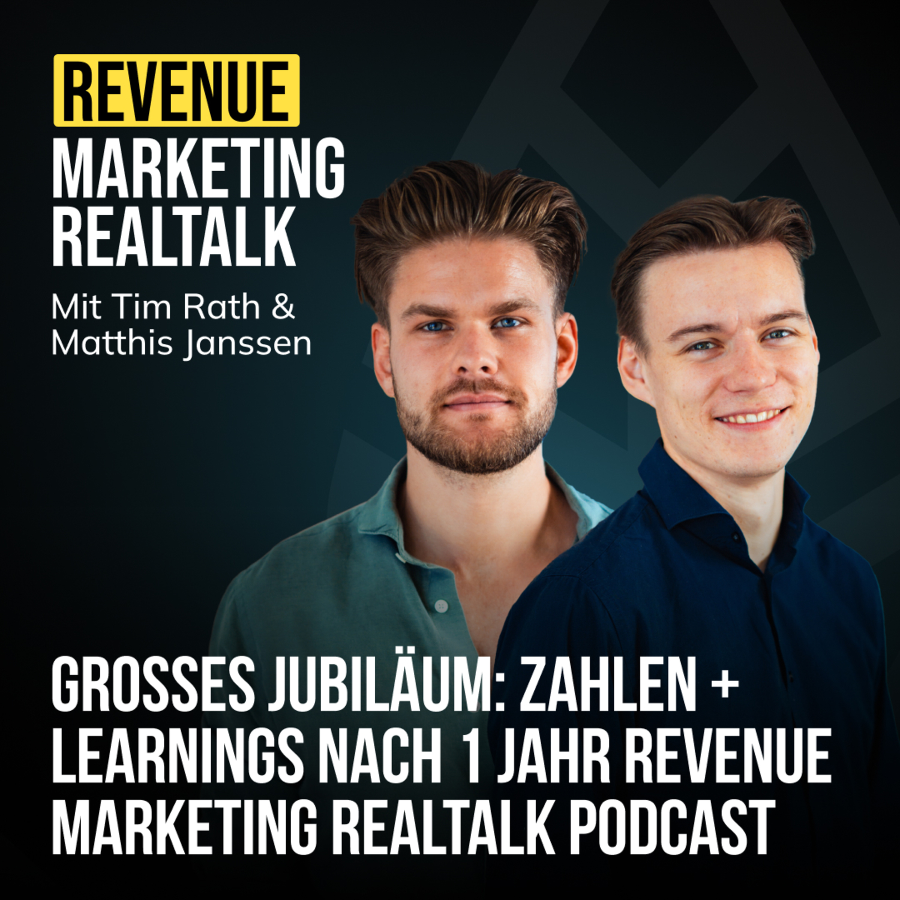 #64 Großes Jubiläum: Zahlen + Learnings nach 1 Jahr Revenue Marketing Realtalk Podcast