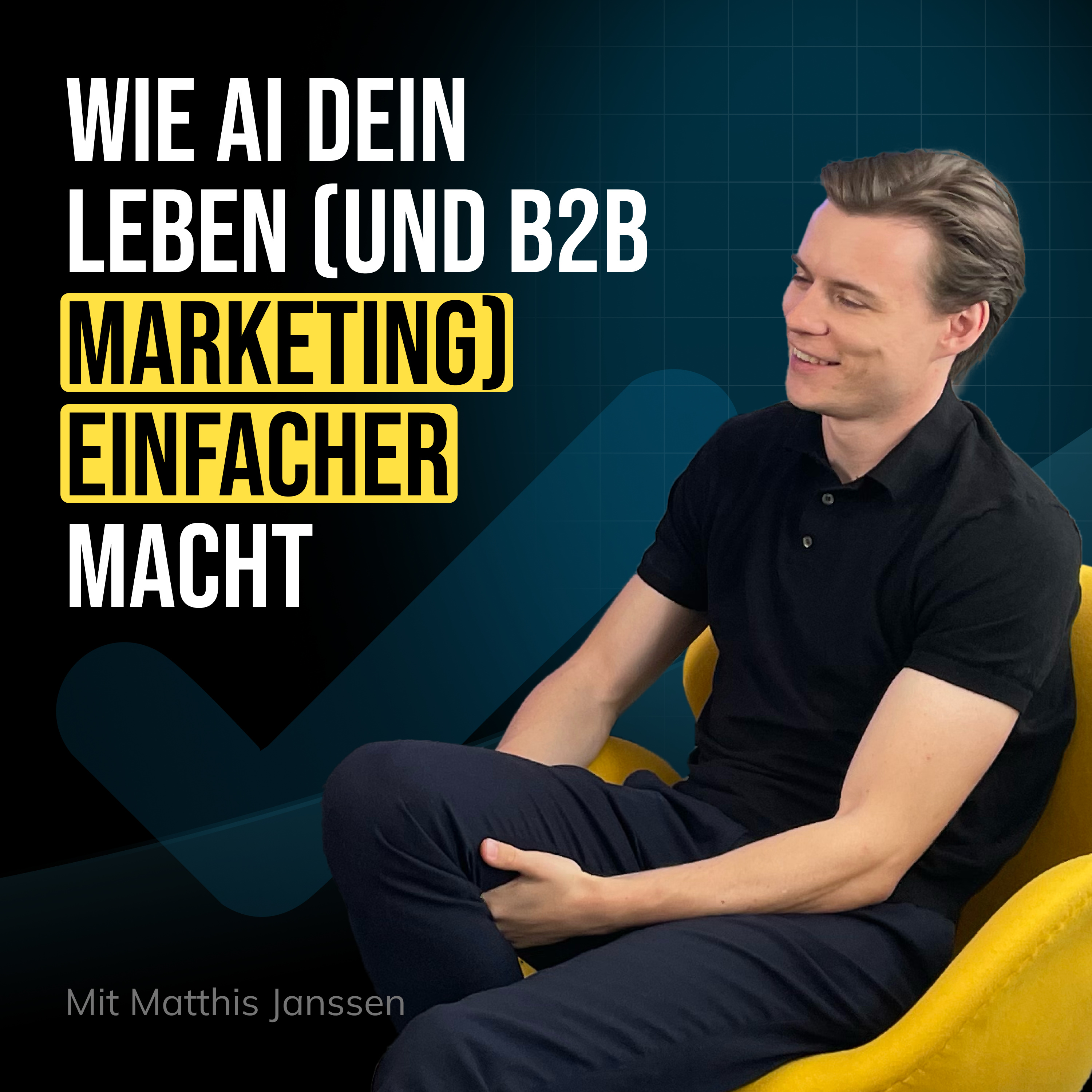 #87 Wie AI dein Leben (und B2B Marketing) einfacher macht episode artwork