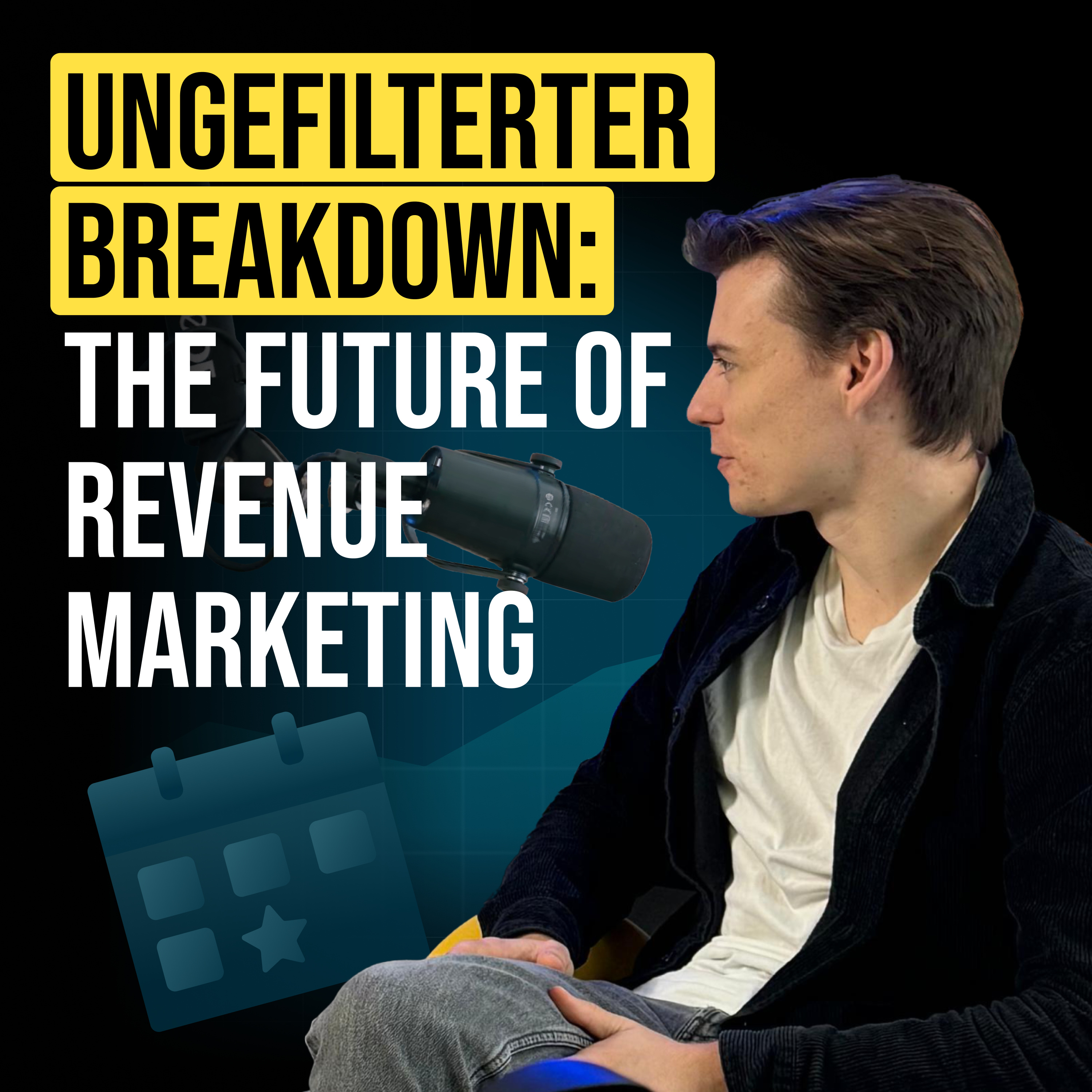#101 Ungefilterter Breakdown: The Future of Revenue Marketing Berlin