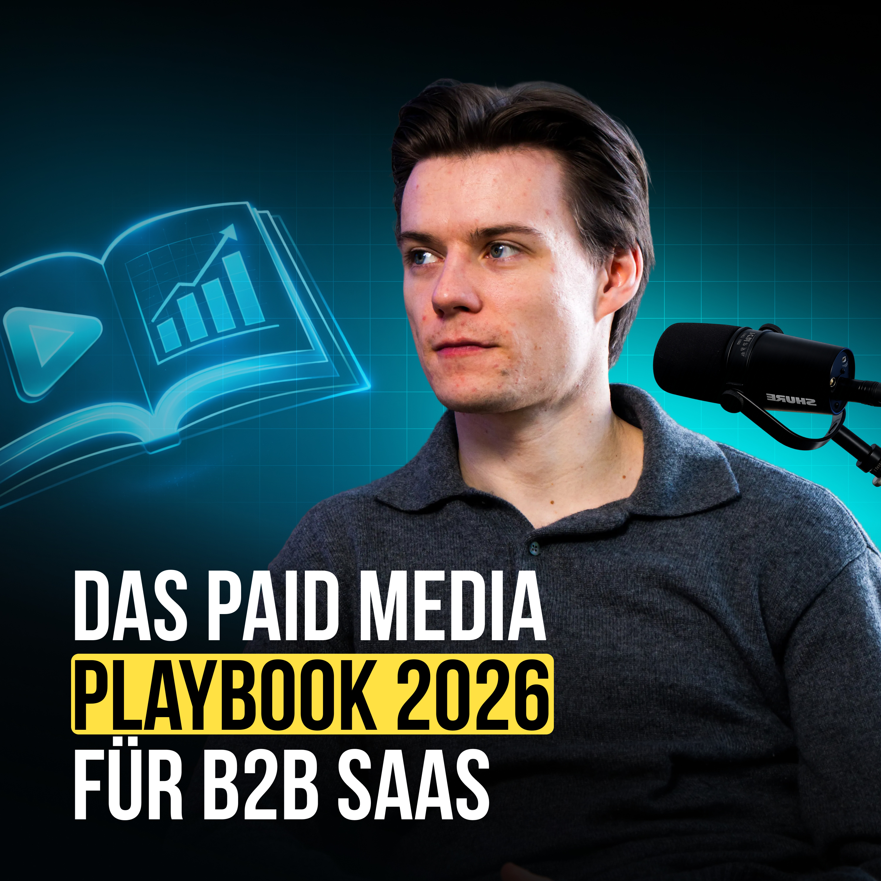 #113 Das Paid Media Playbook 2026 für B2B SaaS episode artwork