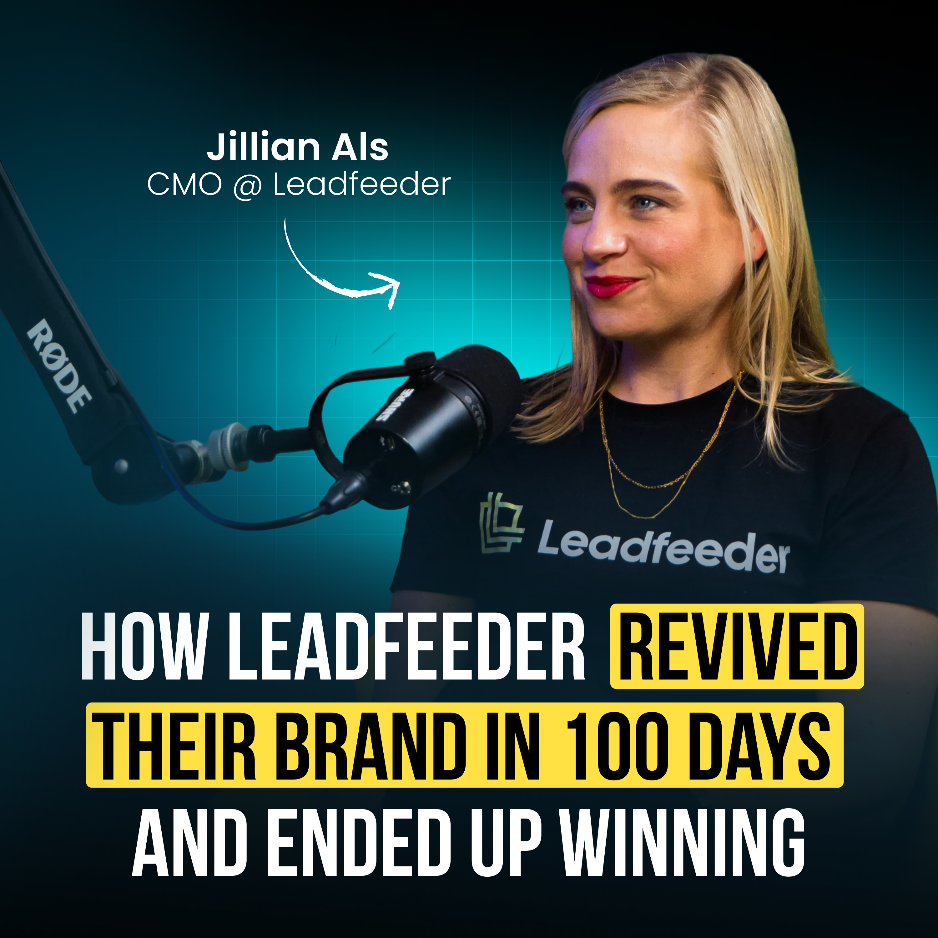 #124 How Leadfeeder revived their brand in 100 days and ended up winning (Jillian Als, CMO) episode artwork