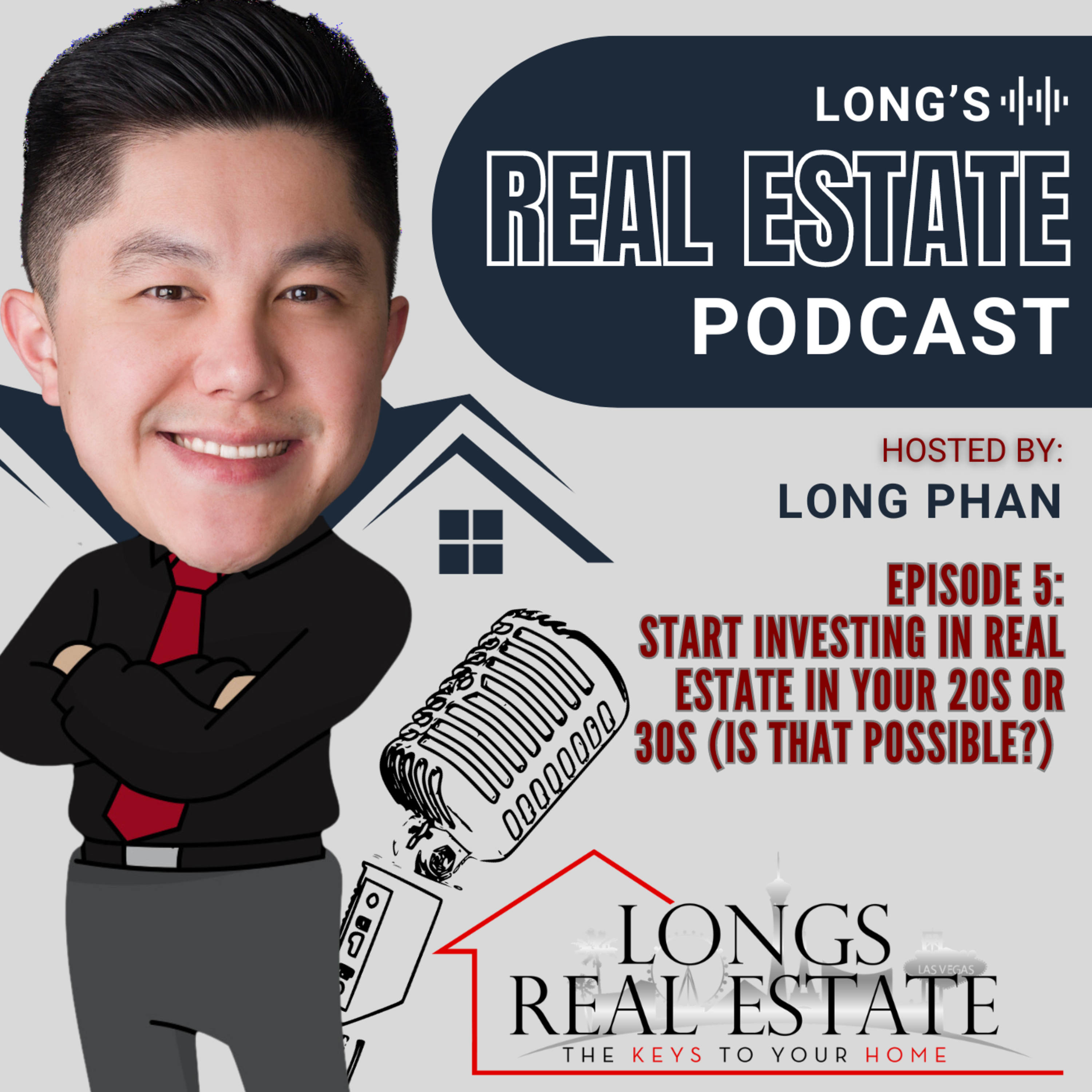 EPISODE 5: Start Investing in Real Estate in your 20s or 30s (Is that possible?)  episode artwork