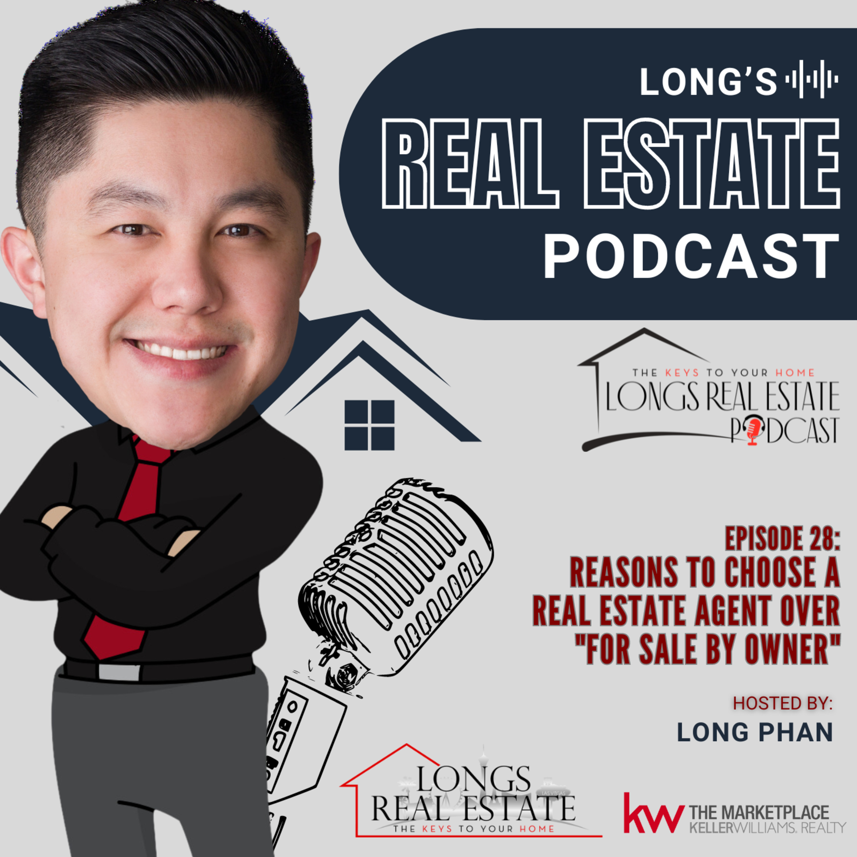 EPISODE 28: Reasons to Choose a Real Estate Agent Over "For Sale By Owner" episode artwork