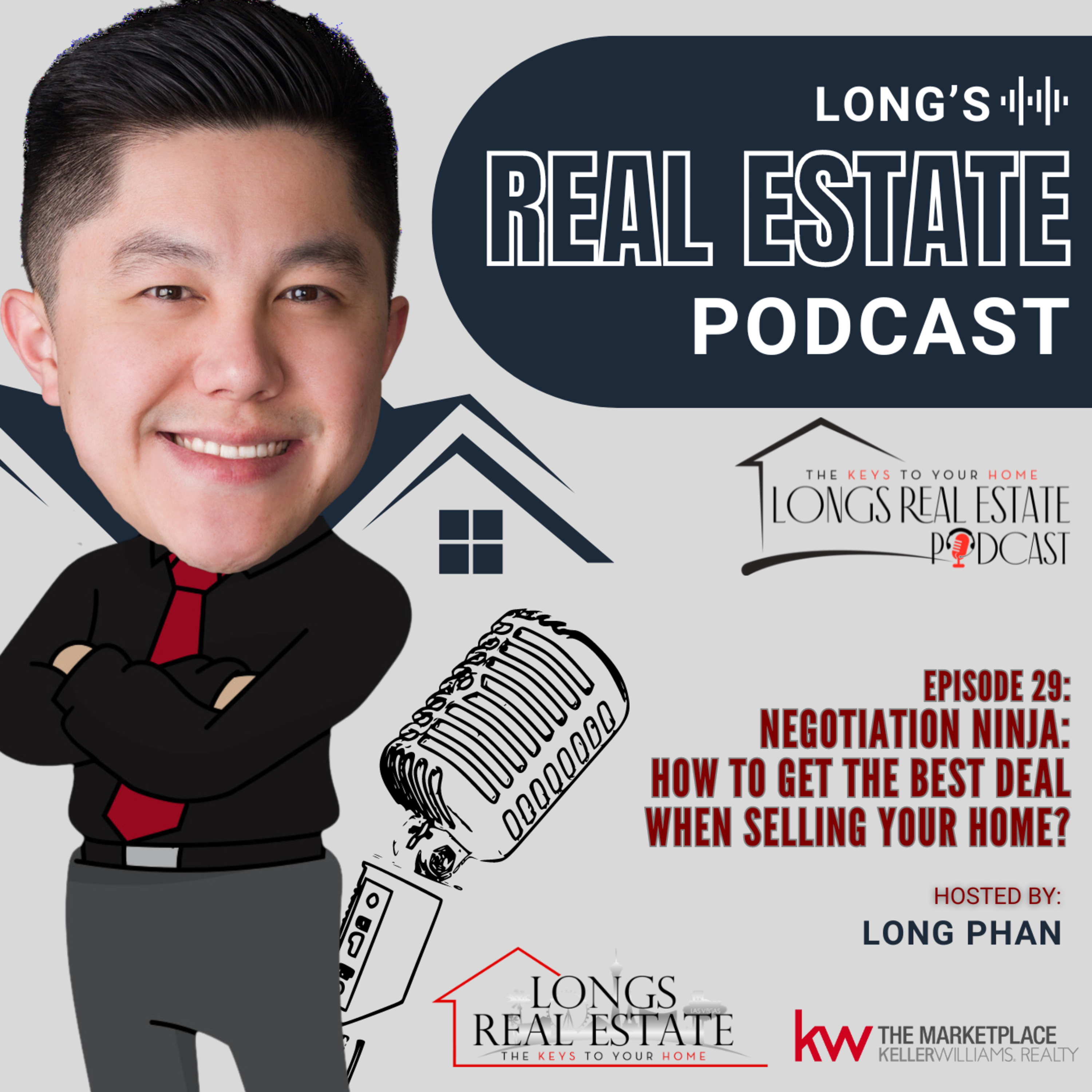EPISODE 29: Negotiation Ninja: How to Get the Best Deal When Selling Your Home? episode artwork