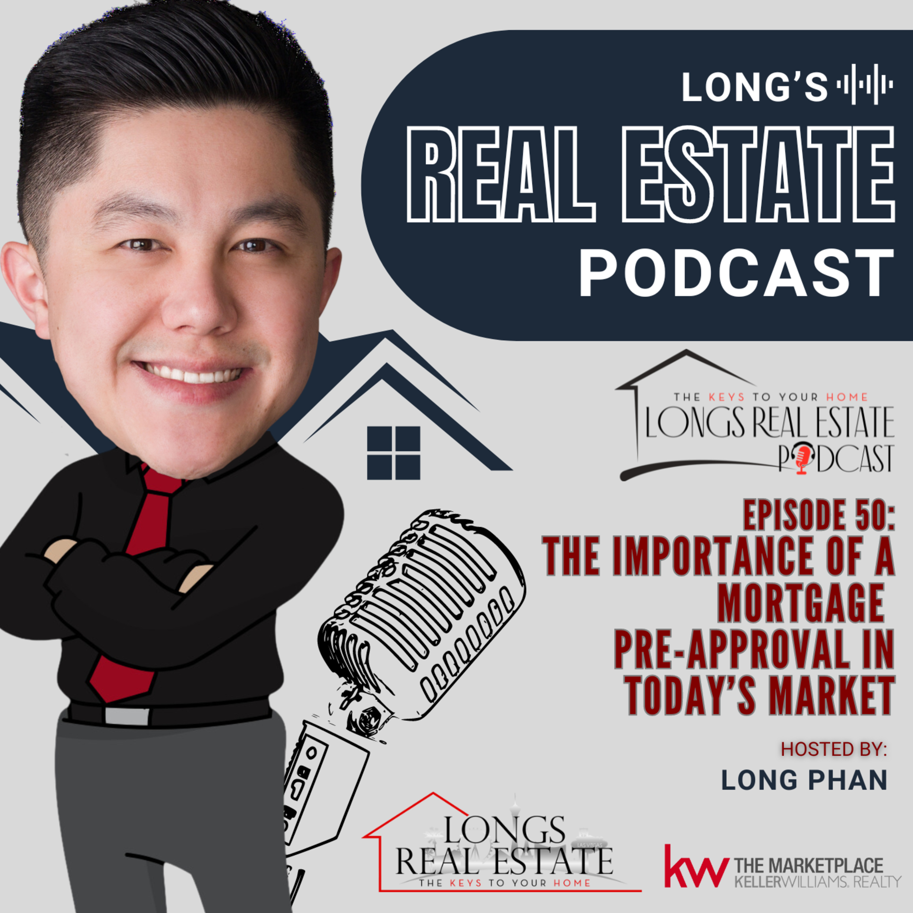 EPISODE 50: The Importance of A Mortgage Pre-Approval in Today’s Market episode artwork