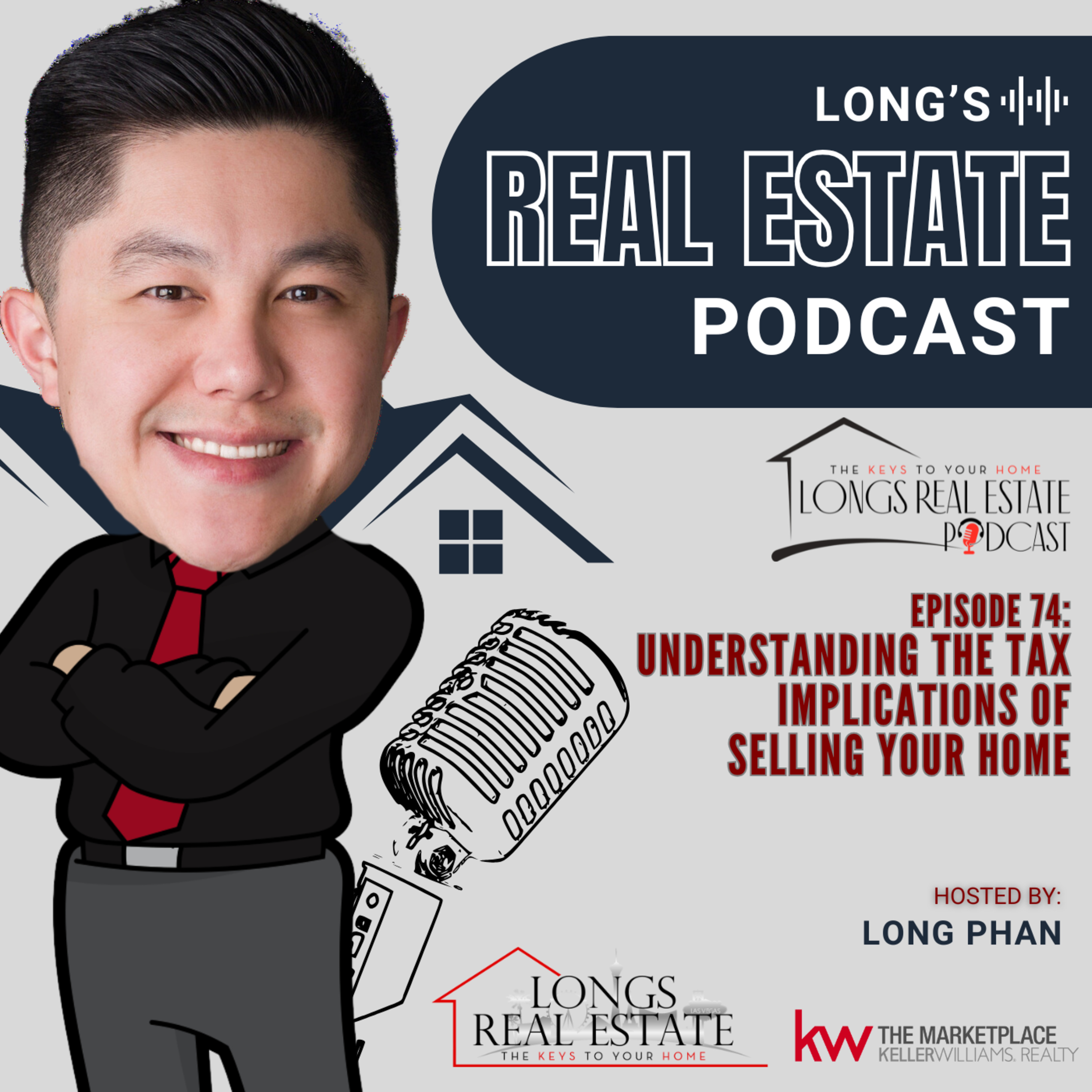 EPISODE 74:Understanding the Tax Implications of Selling Your Home episode artwork