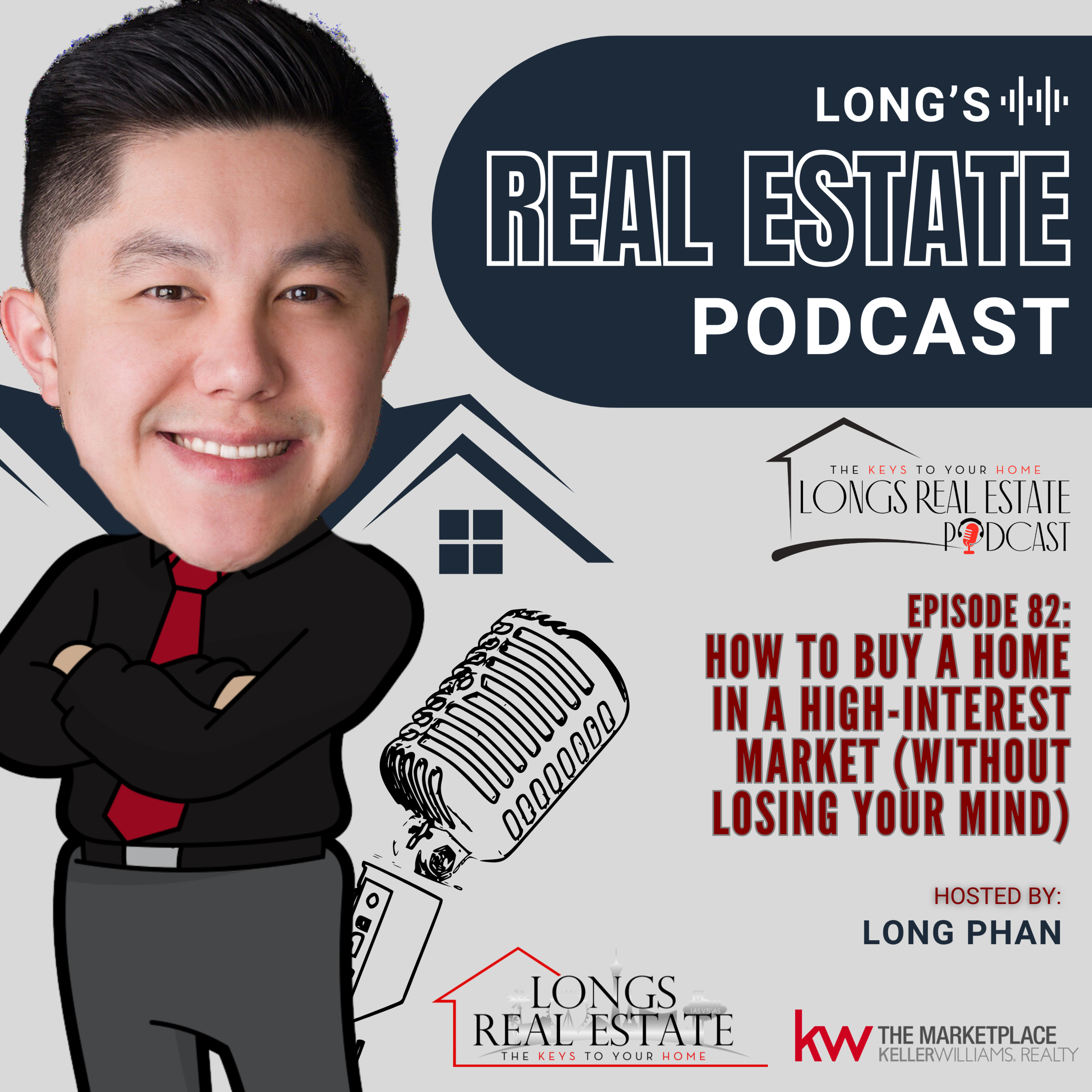 EPISODE 82: How to Buy a Home in a High-Interest Market (Without Losing Your Mind) episode artwork