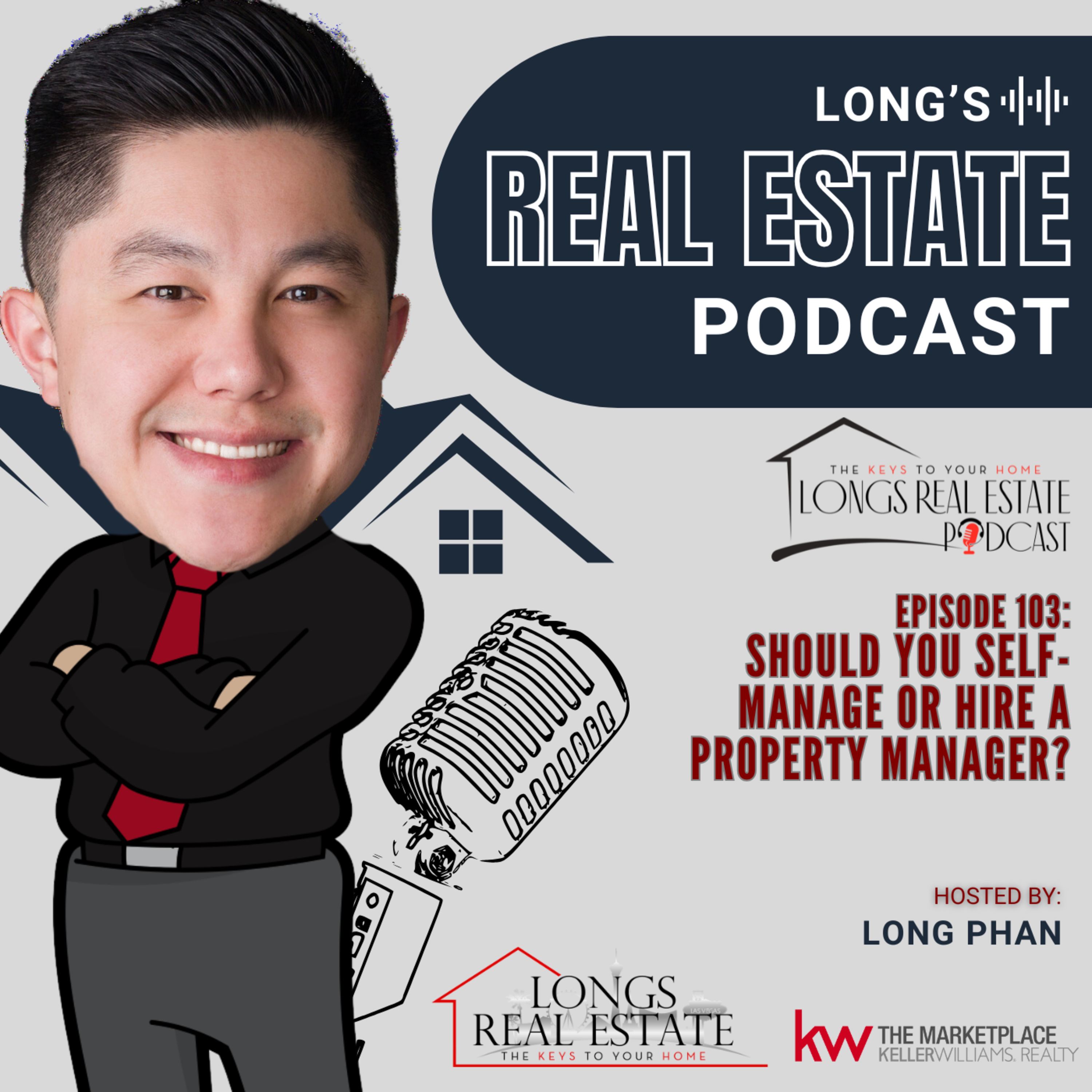 EPISODE 103: Should You Self-Manage or Hire a Property Manager? episode artwork