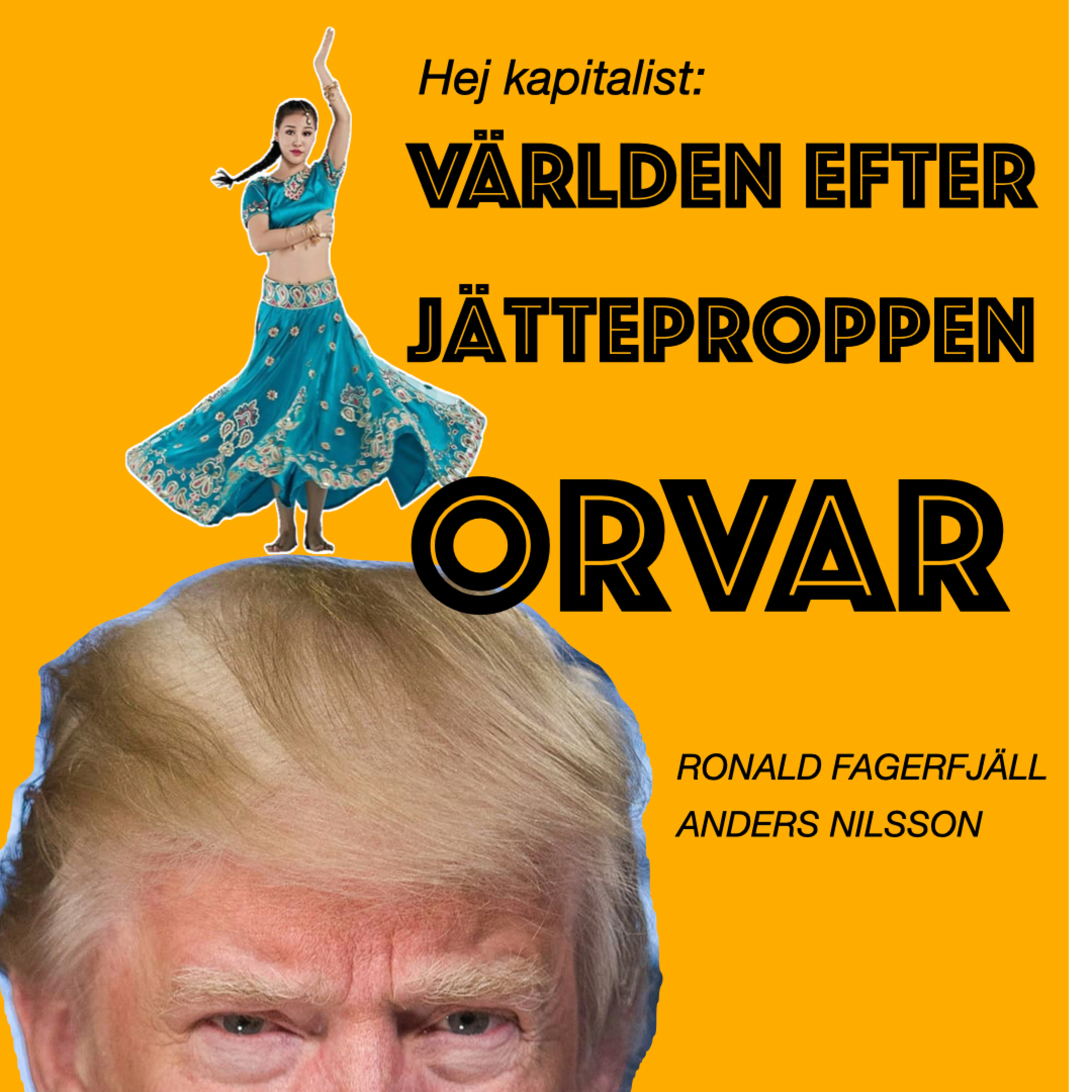 Världen – när "Proppen Orvar" lämnat in episode artwork