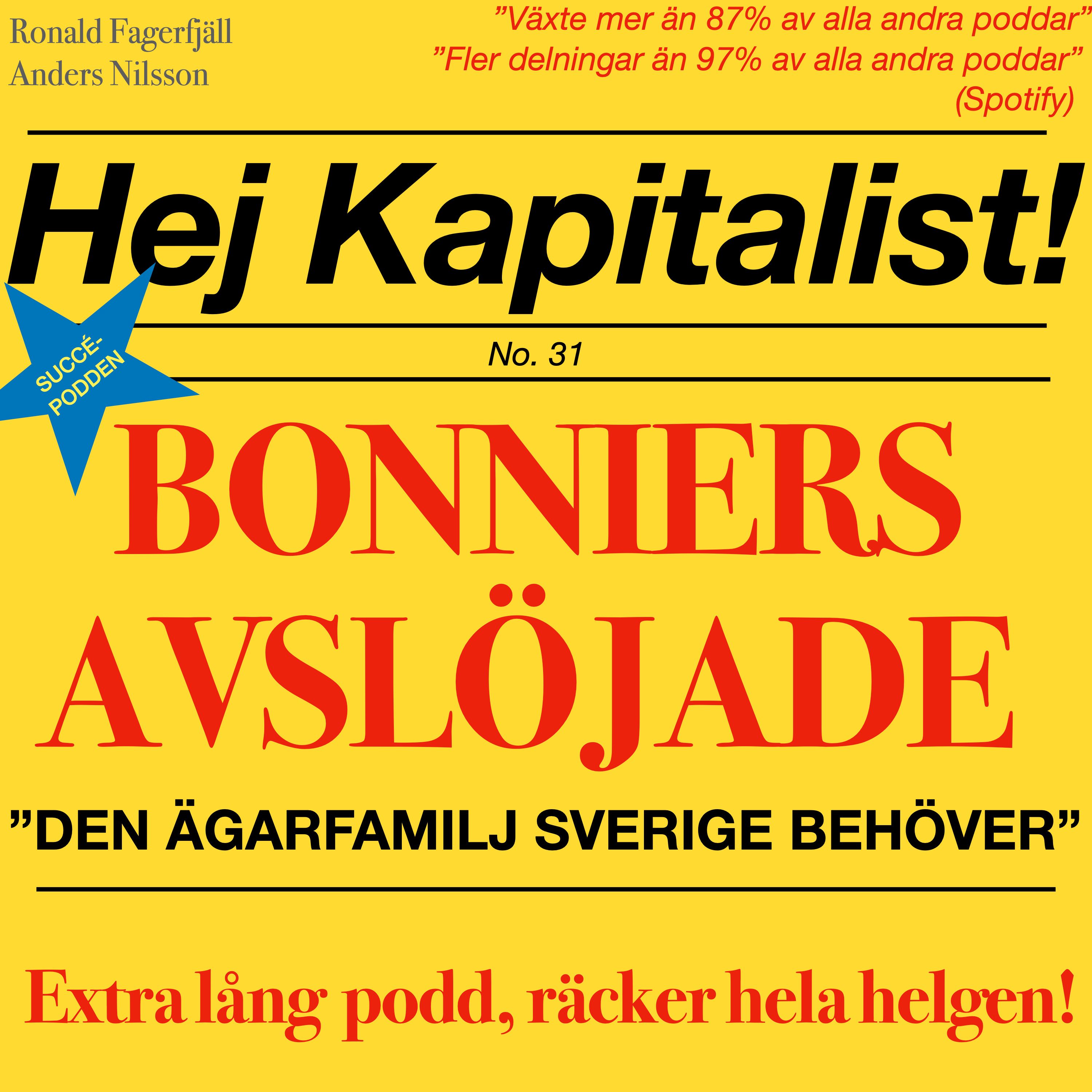 Bonniers – en av Sveriges viktigaste och mest förtalade ägarfamiljer