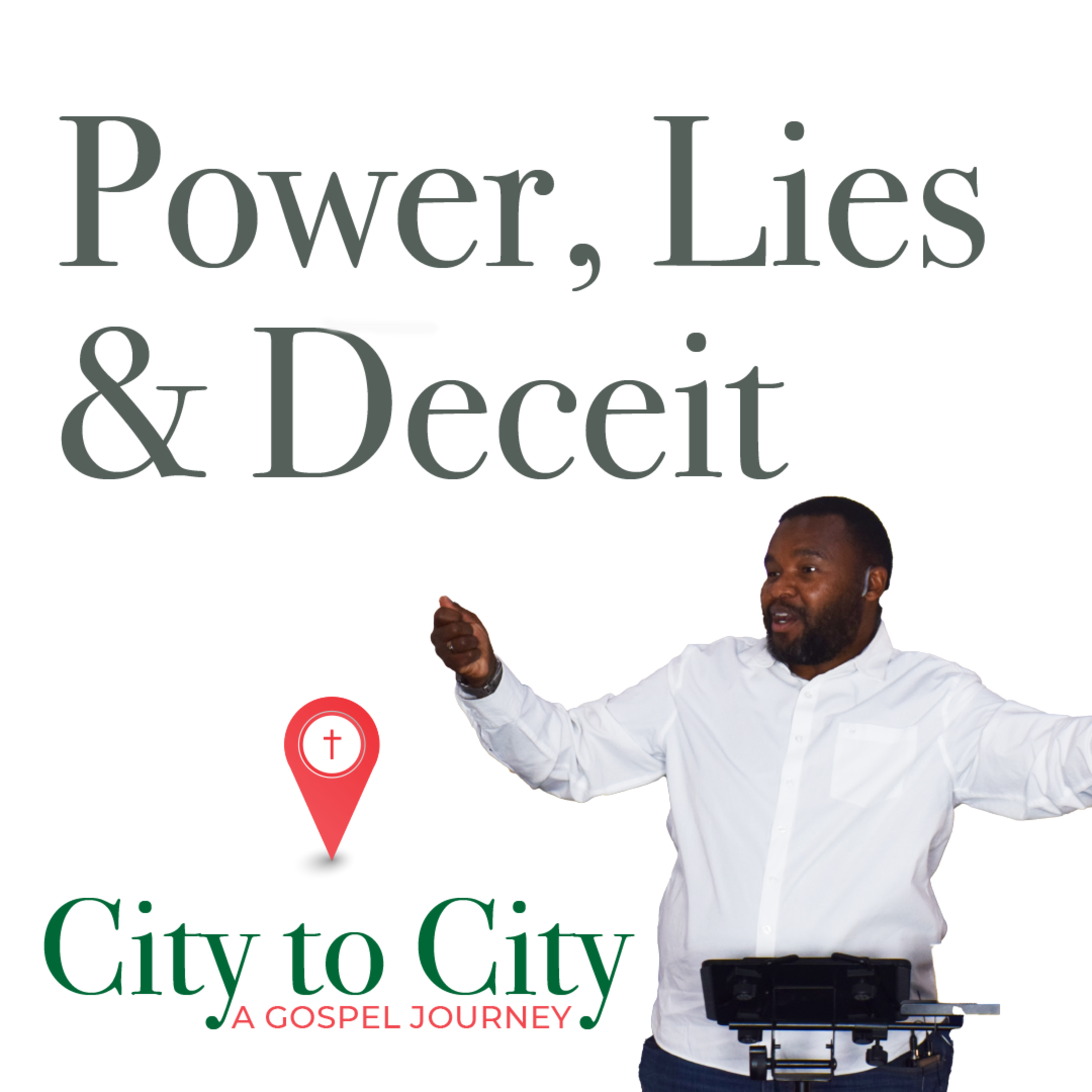 City to City: Power, Lies & Deceit (Part 1) episode artwork