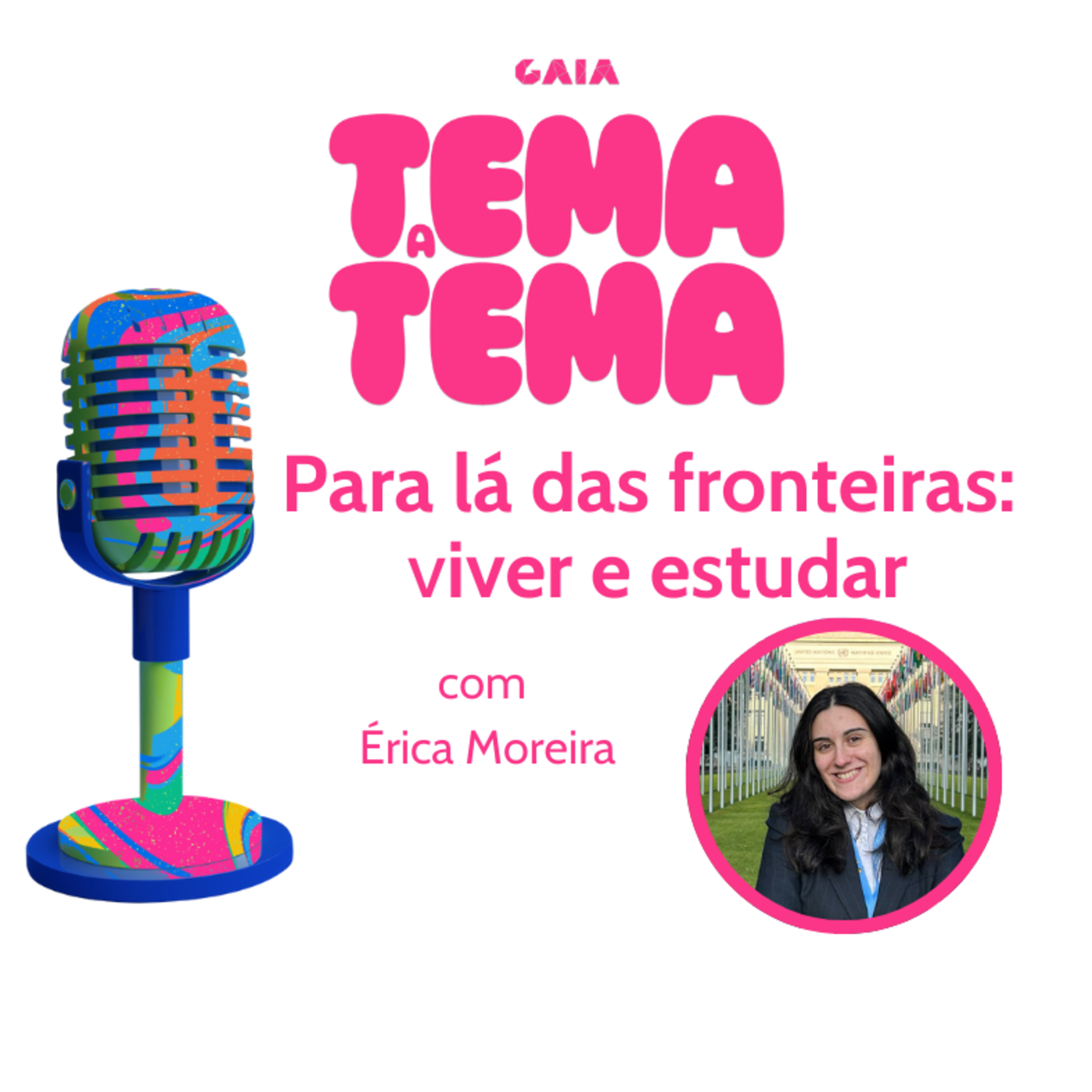 Para lá das fronteiras: viver e estudar episode artwork