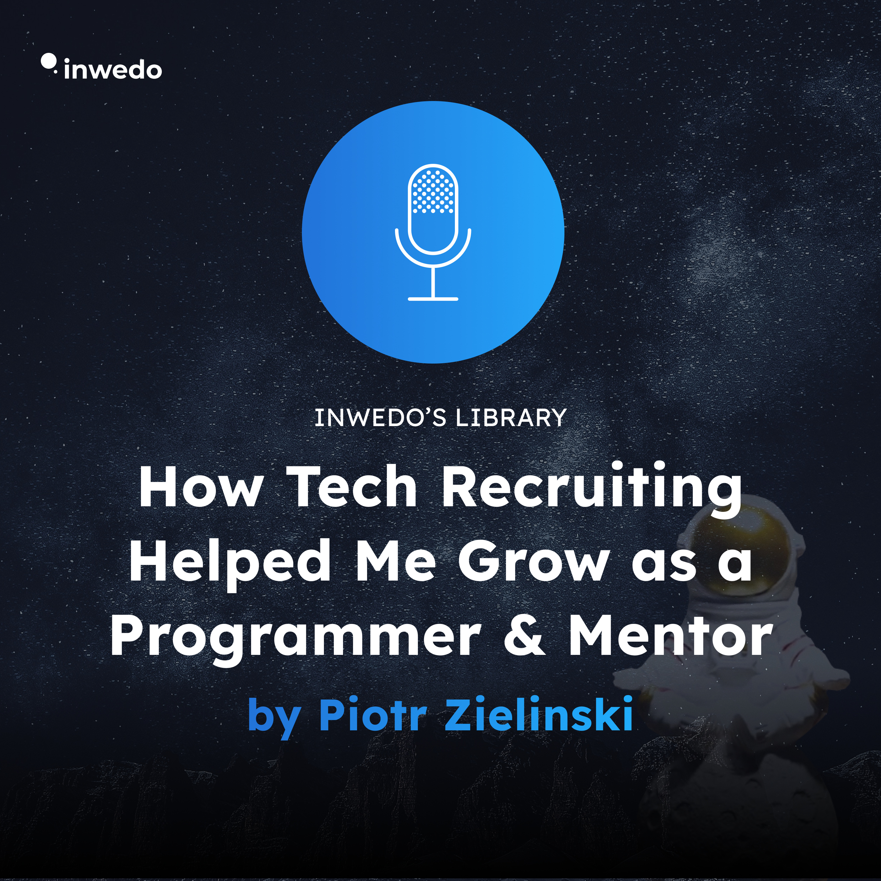 Technauts - podcast by Inwedo