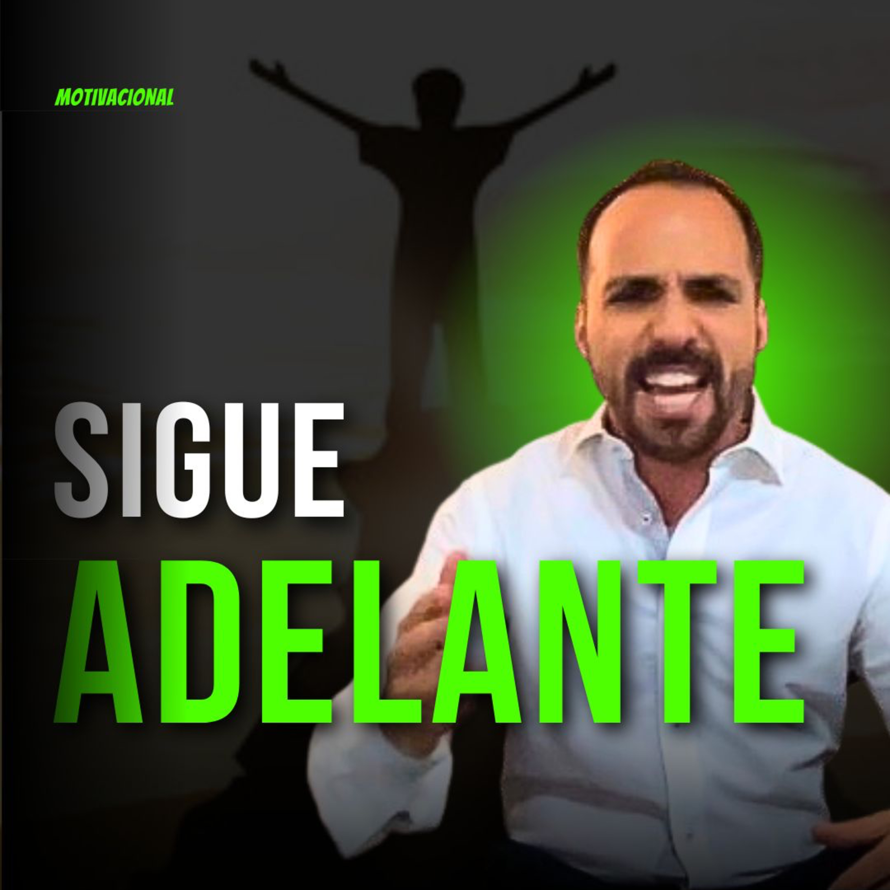 ¡Sigue Adelante! ⚡️ El Mejor Discurso Motivacional 🧨 The Best Motivational Speech 💥 episode artwork