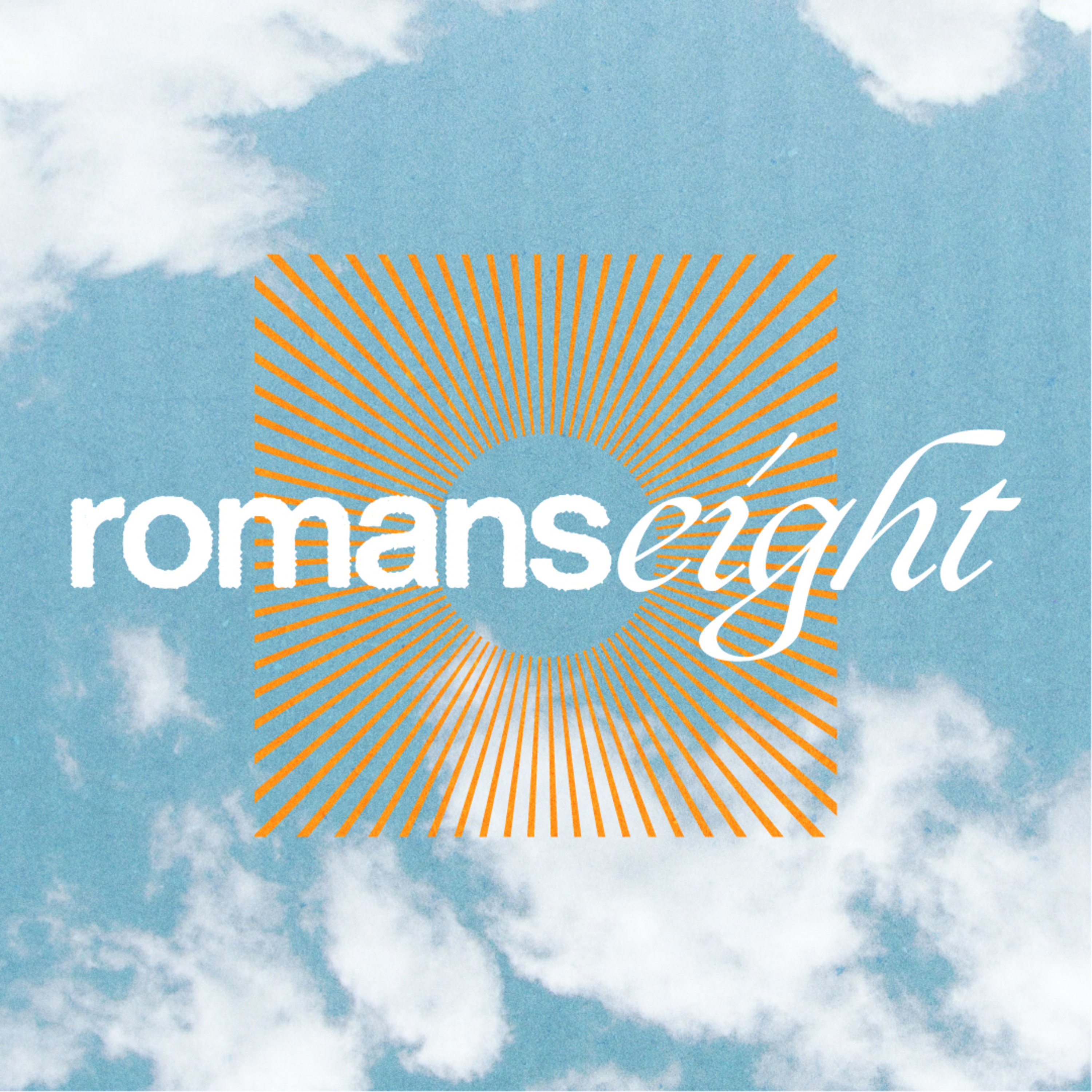Romans 8:1-4 | I am Not Condemned episode artwork