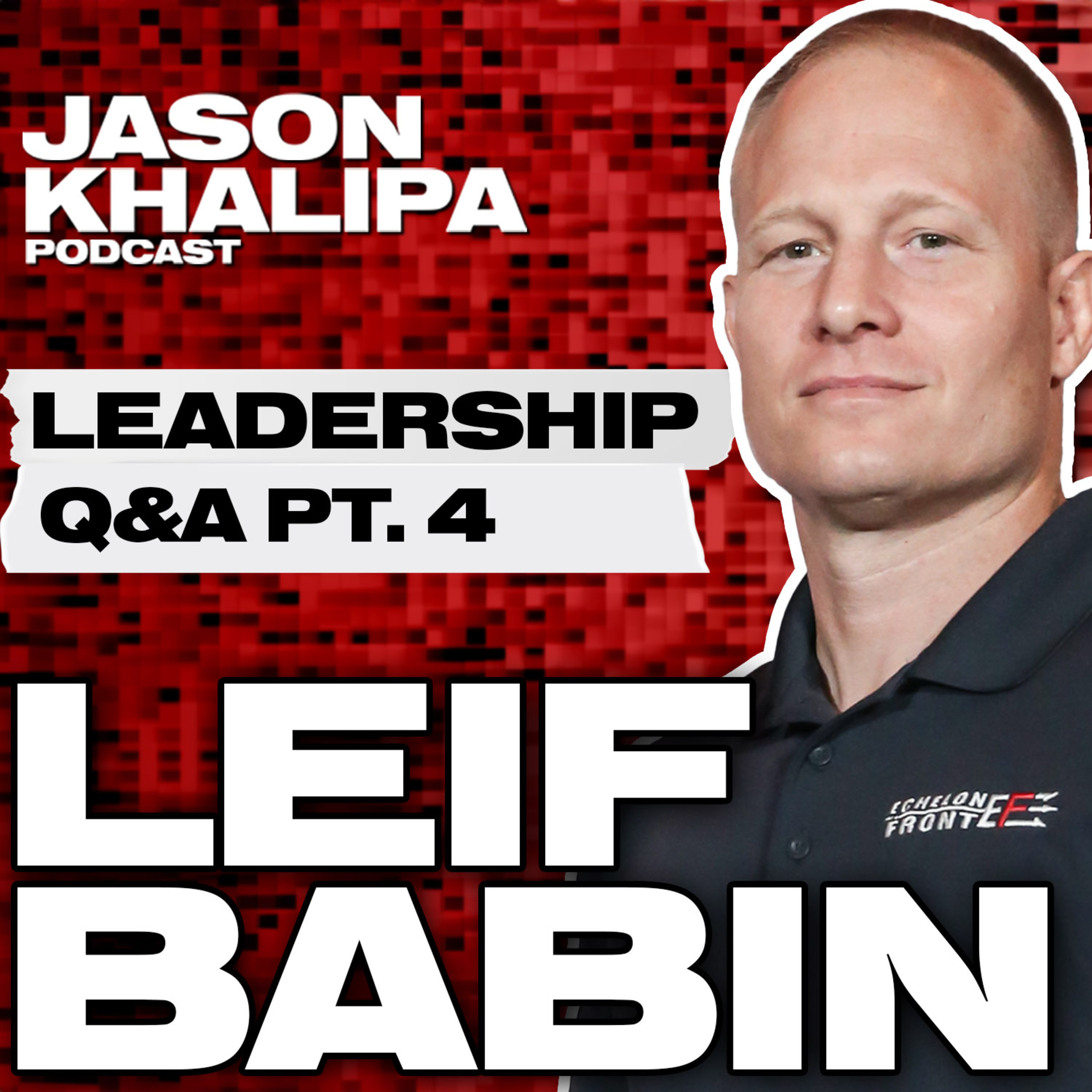 Q&A: Navy SEAL Reveals #1 Leadership Killer: Fix This NOW episode artwork