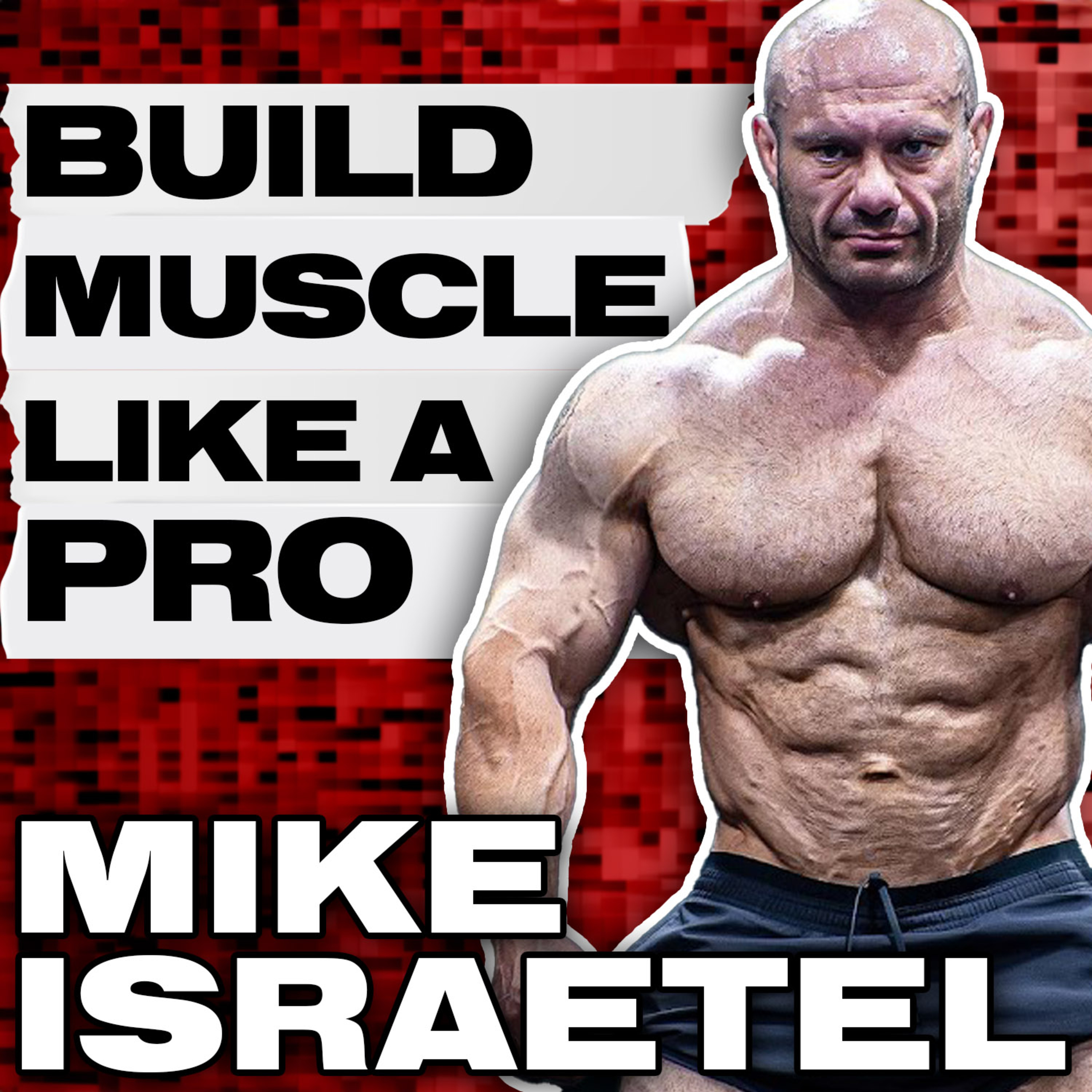 Exercise Scientist's Formula For Maximum Muscle Growth - Dr Mike Israetel || Best of 2024 Throwback episode artwork