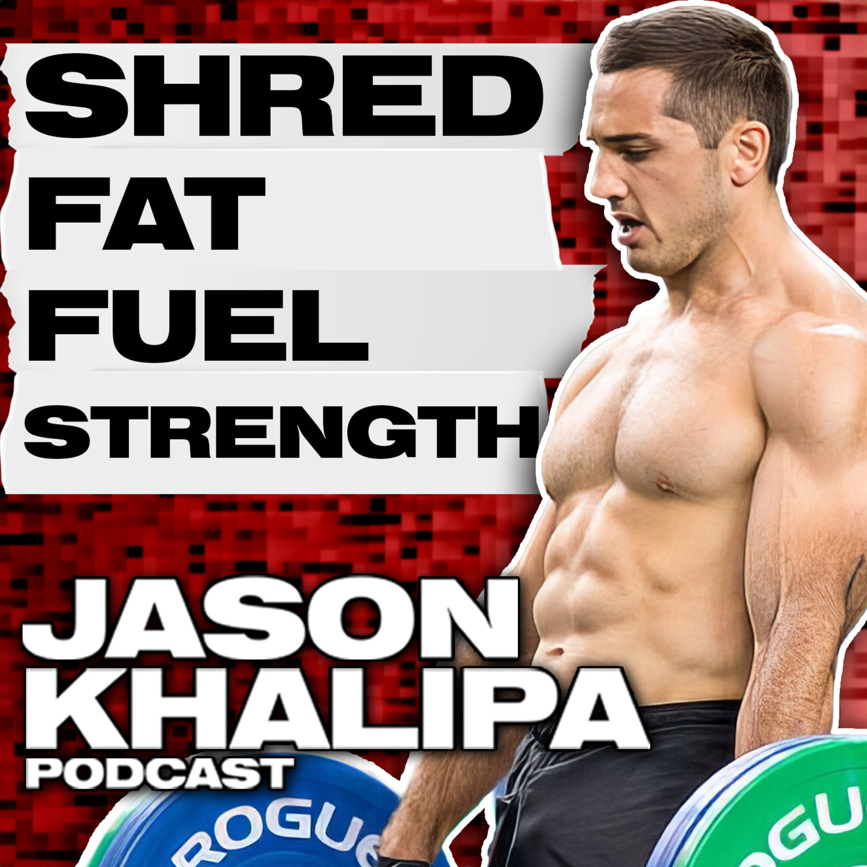 121: The Truth About Eating for Health, Muscle Growth & Fat Loss episode artwork