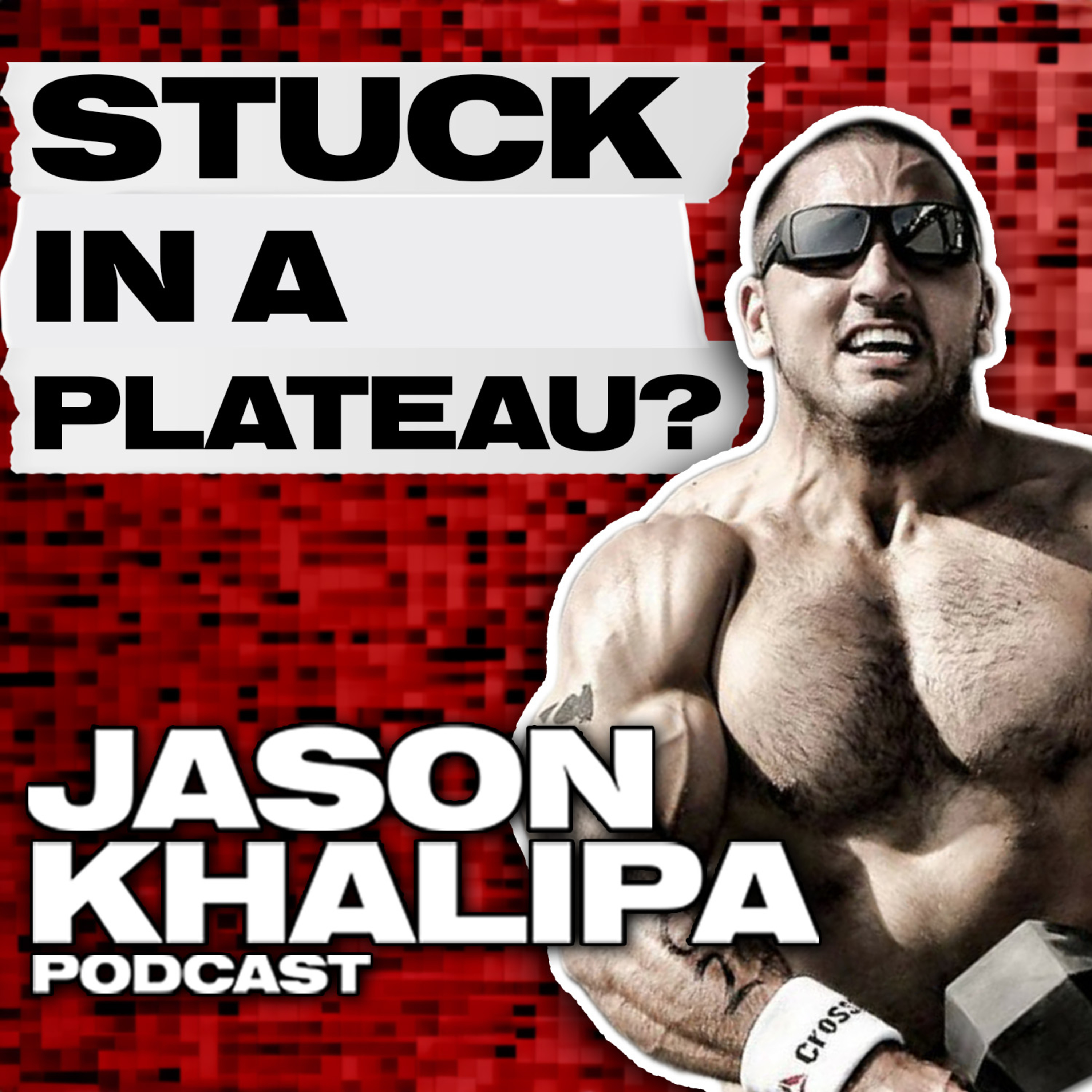 125: How to Break Through Fitness Plateaus and Train Like a Pro episode artwork