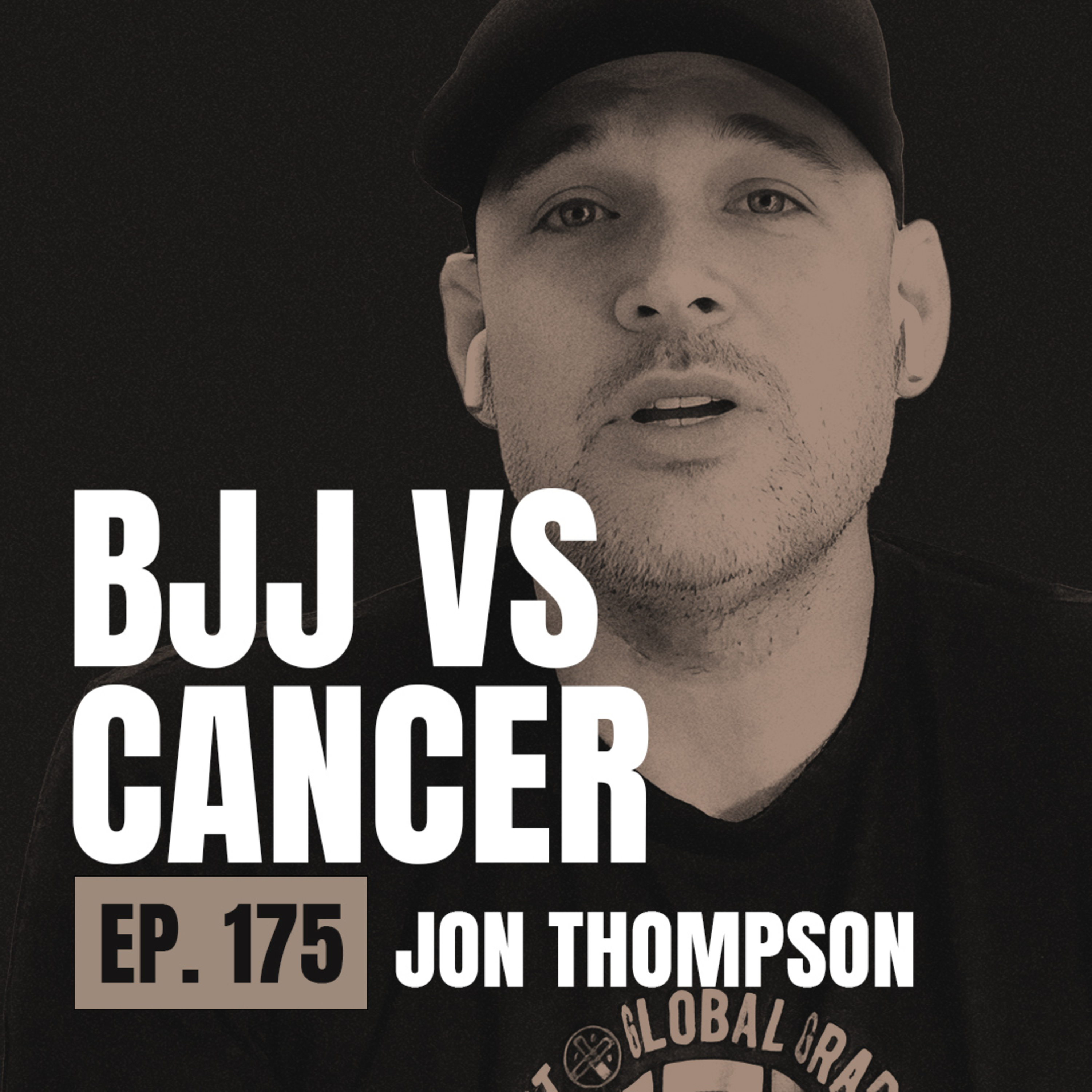 175: How One Man Is Using Jiu-Jitsu to Tap Cancer Out