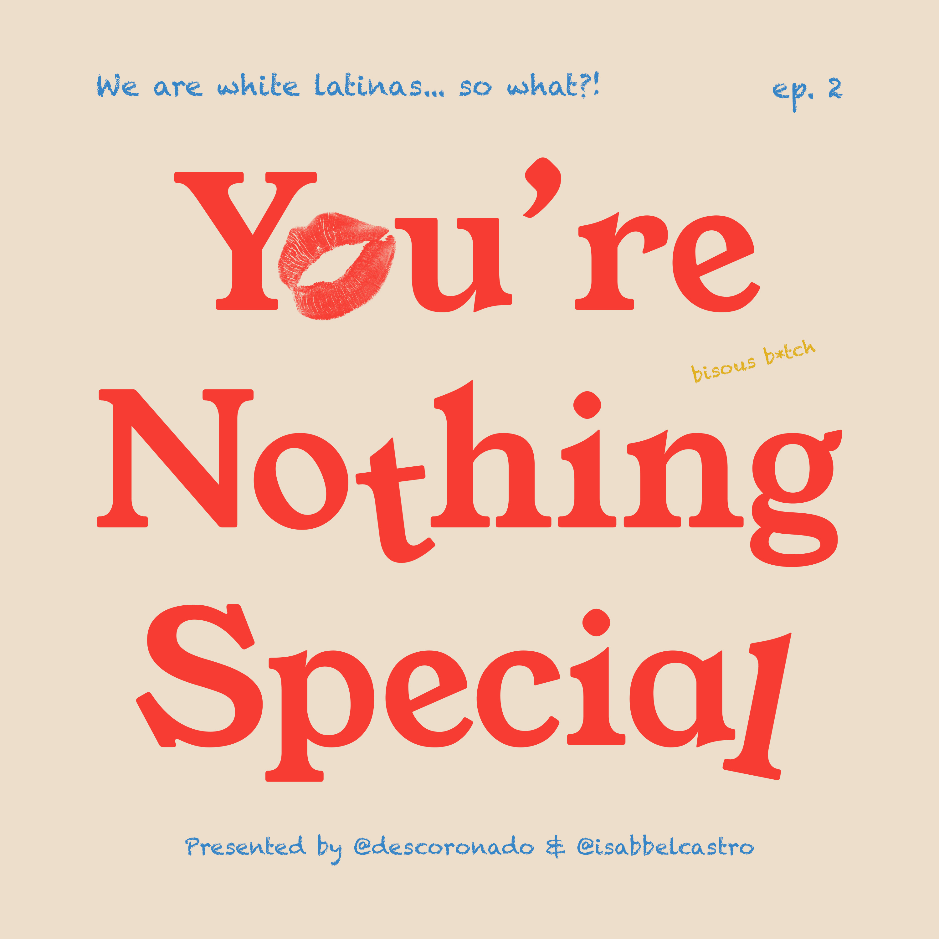 We are white latinas... so what?! episode artwork