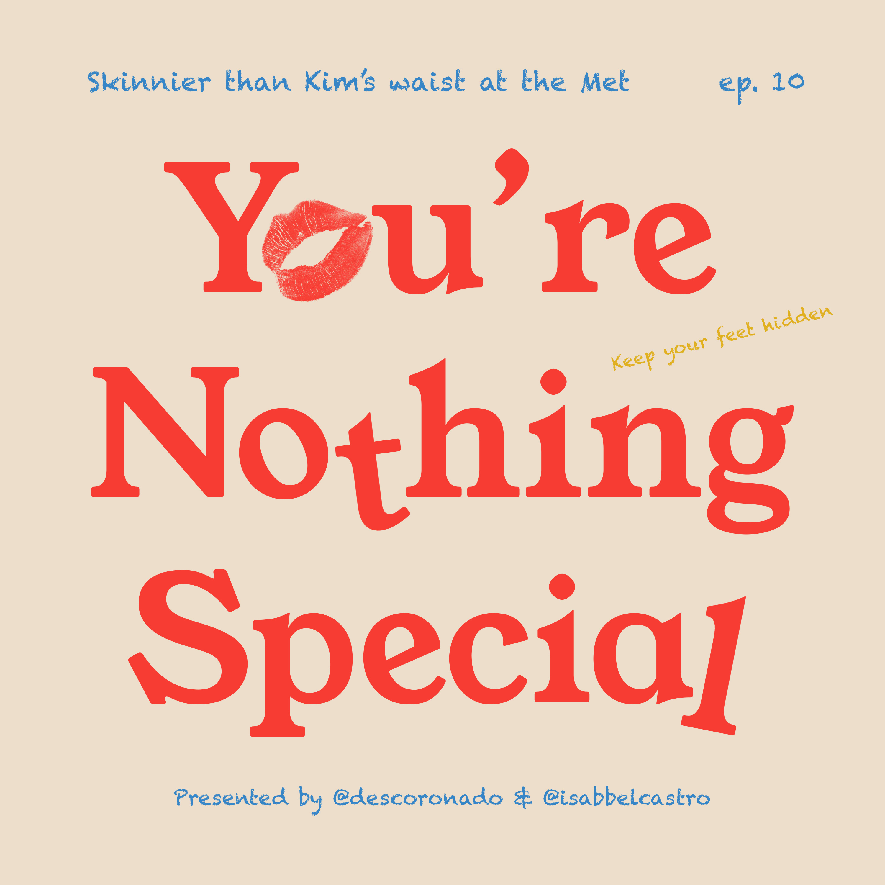 Skinnier than Kim's waist at the Met episode artwork