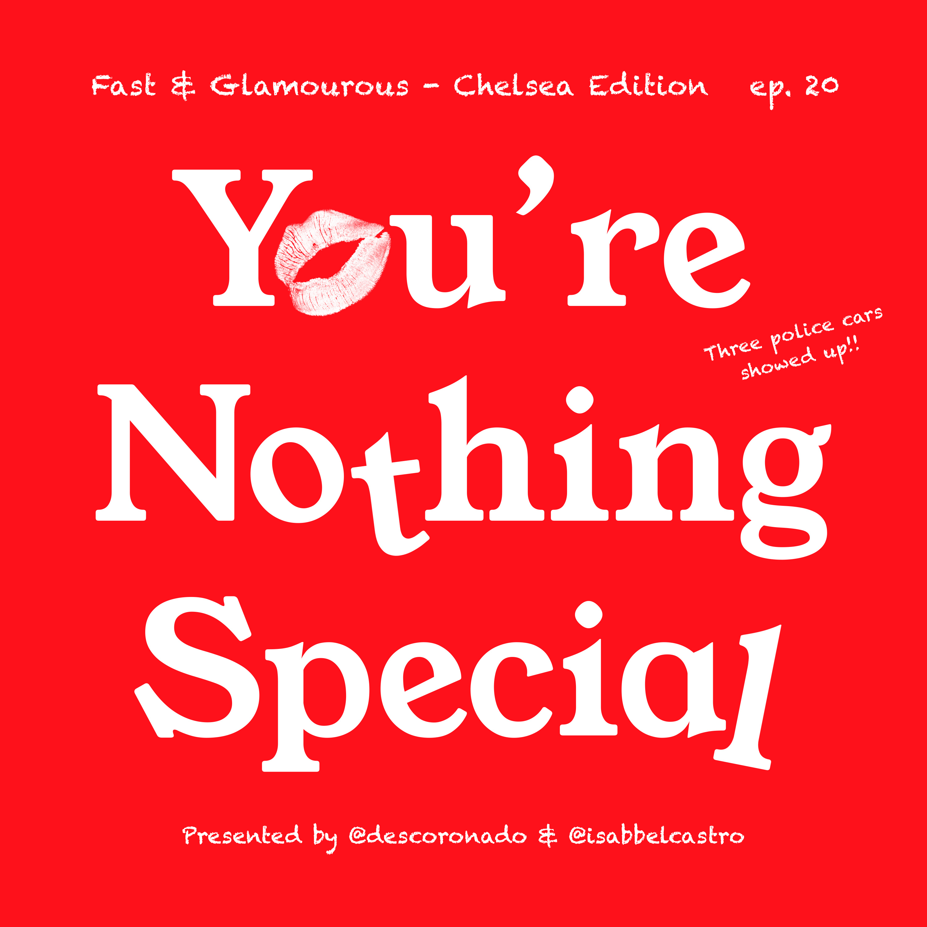 FAST AND GLAMOROUS - CHELSEA EDITION episode artwork