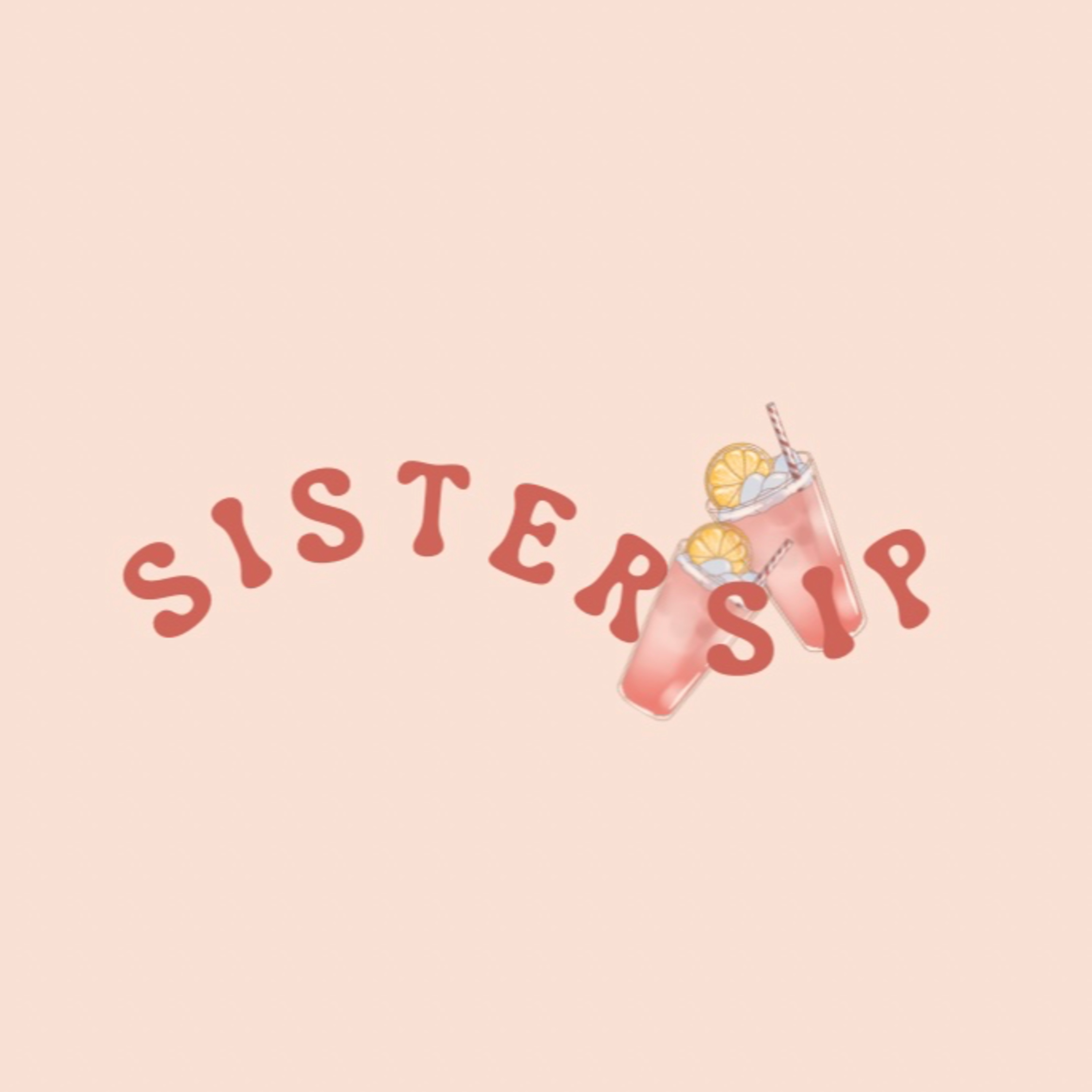 Sister Sip