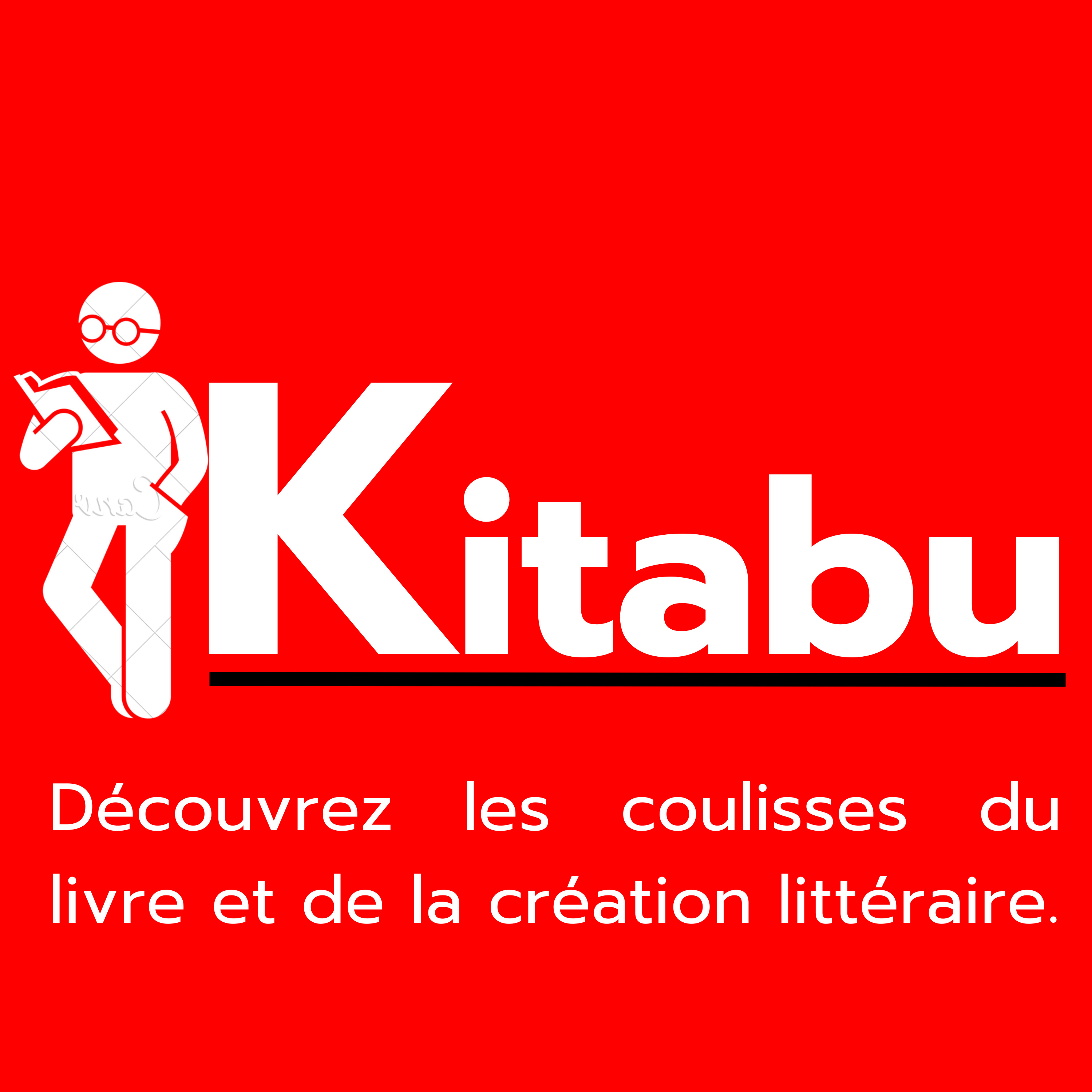 Kitabu podcast littéraire : découvrez les coulisses du livre et de la création littéraire.